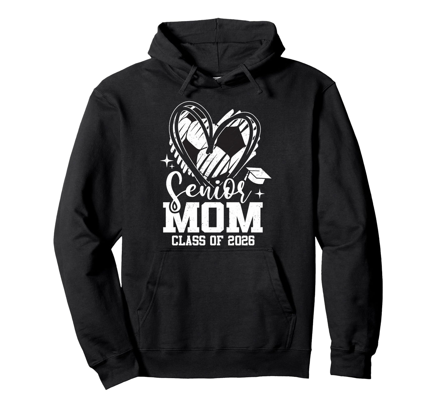 Senior Mom Class 2026 Soccer Hoodie - Custom Art Print for Adults - T-Shirt, Sweatshirt, Hoodie