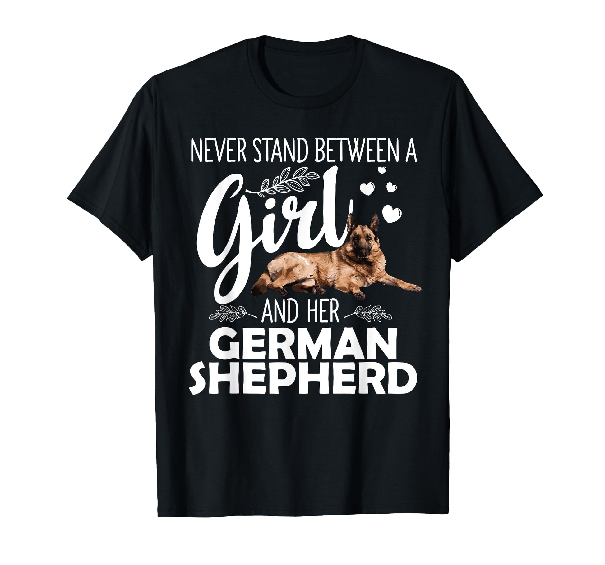 Funny German Shepherd Art Pet Dog T-Shirt - Fun Novelty Design Unisex - T-Shirt, Sweatshirt, Hoodie