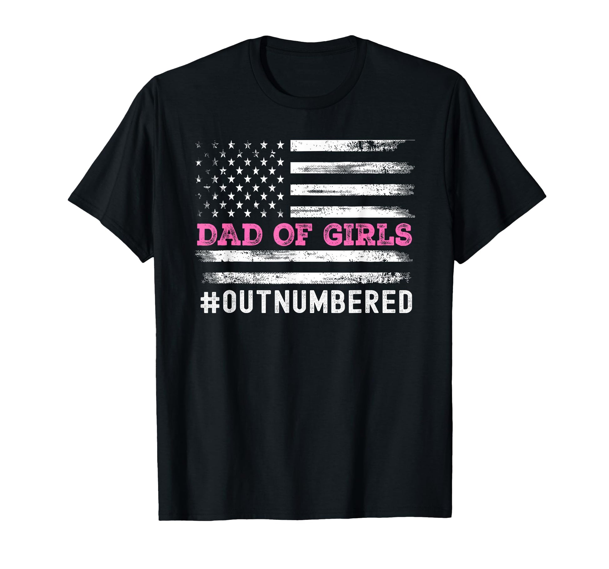 Fathers Day Daddy Dad Outnumbered T-Shirt - Aesthetic Graphic Men Women - T-Shirt, Sweatshirt, Hoodie