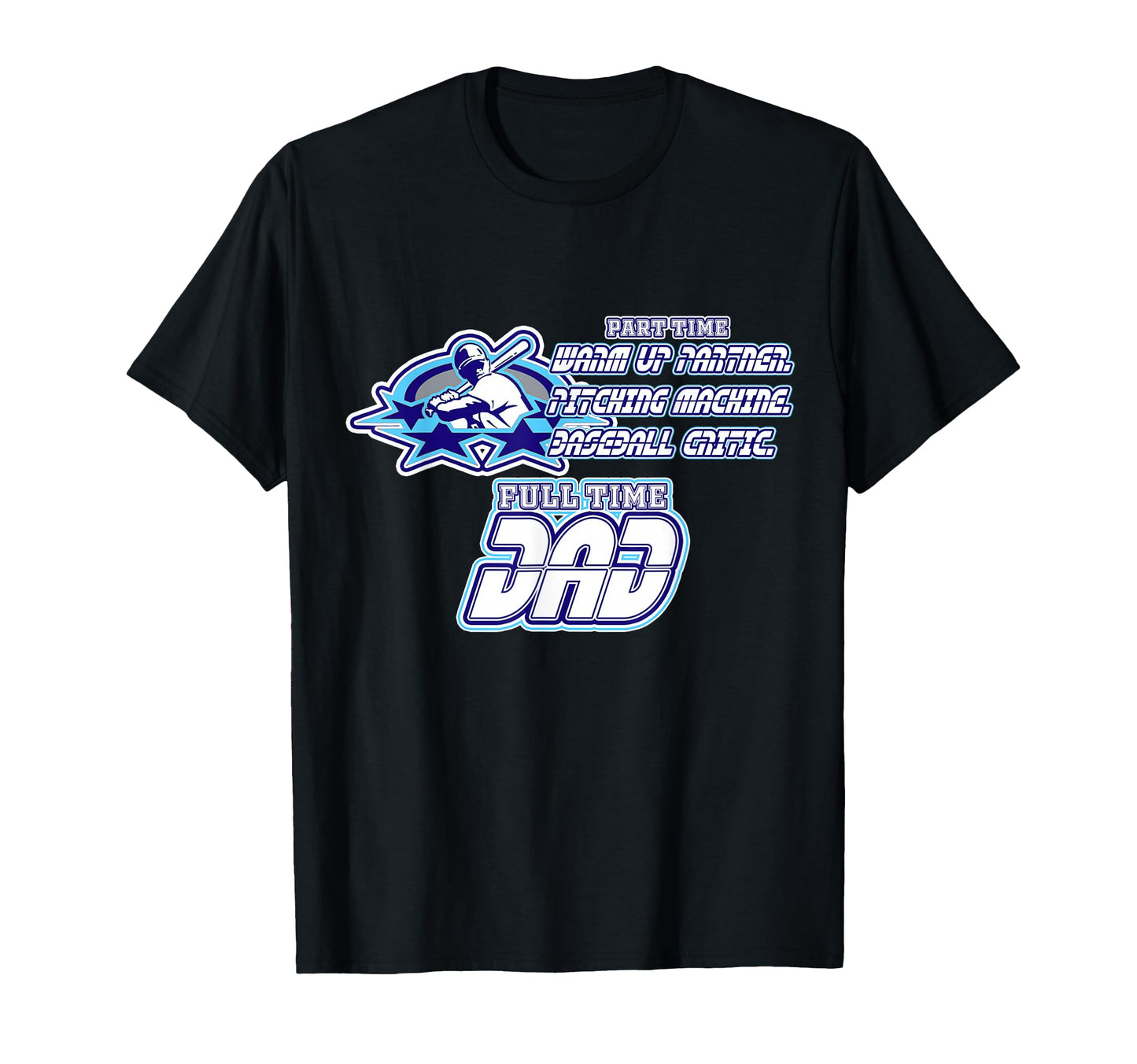 Part Time Warm Up Partner Pitching T-Shirt - Minimalist Print for Adults - T-Shirt, Sweatshirt, Hoodie