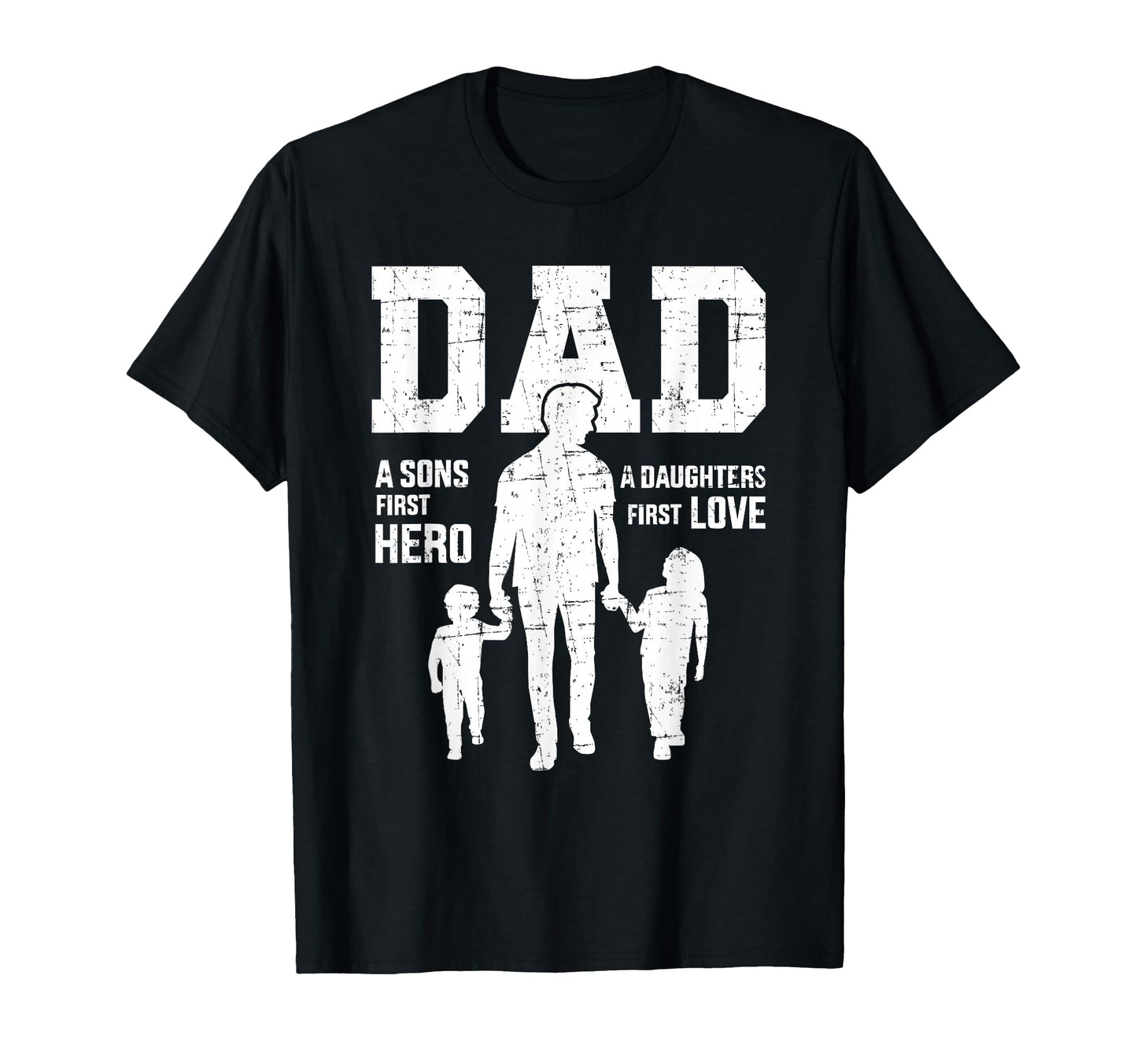 Dad Sons First Hero Daughter Love T-Shirt - Aesthetic Graphic Men Women - T-Shirt, Sweatshirt, Hoodie