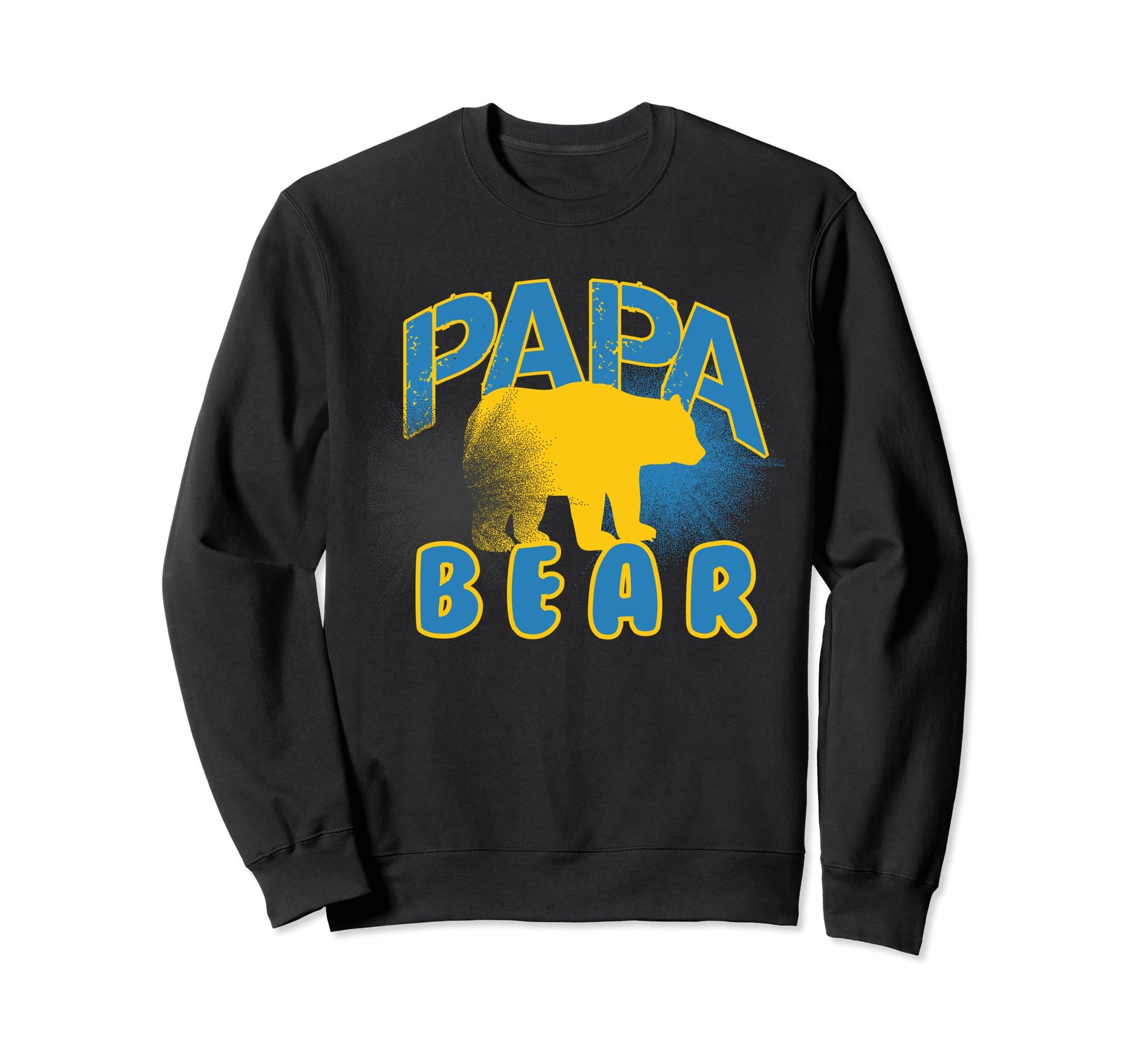 Papa Bear Dad Father Novelty Sweatshirt - Streetwear Style Unisex - T-Shirt, Sweatshirt, Hoodie