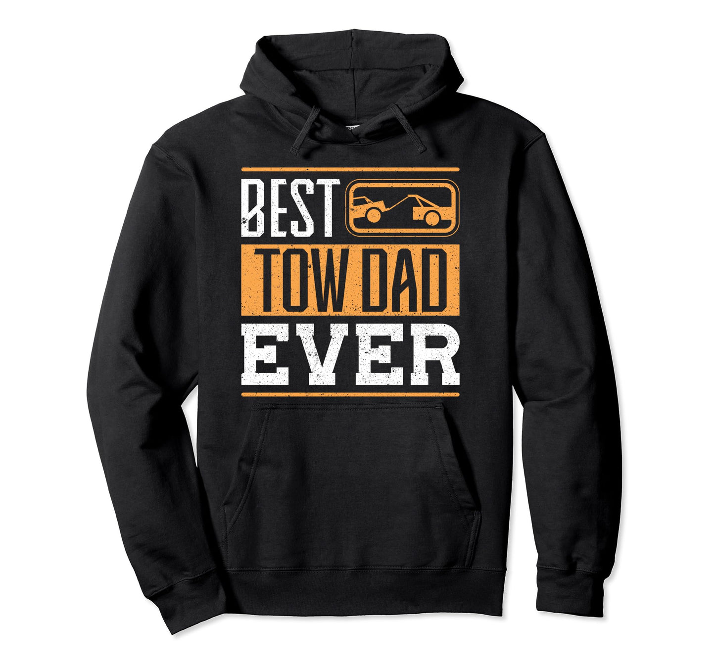 Fathers Day Best Tow Dad Ever Tow Hoodie - Minimalist Print for Adults - T-Shirt, Sweatshirt, Hoodie