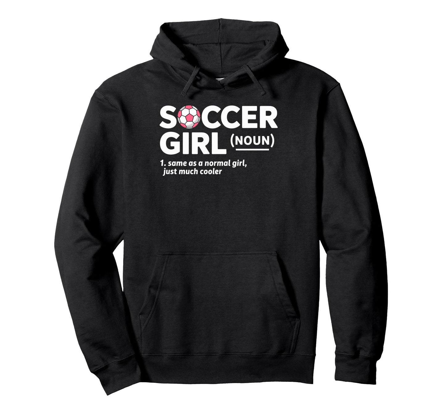 Soccer Same As Normal Just Much Cooler Hoodie - Novelty Apparel for Adults - T-Shirt, Sweatshirt, Hoodie