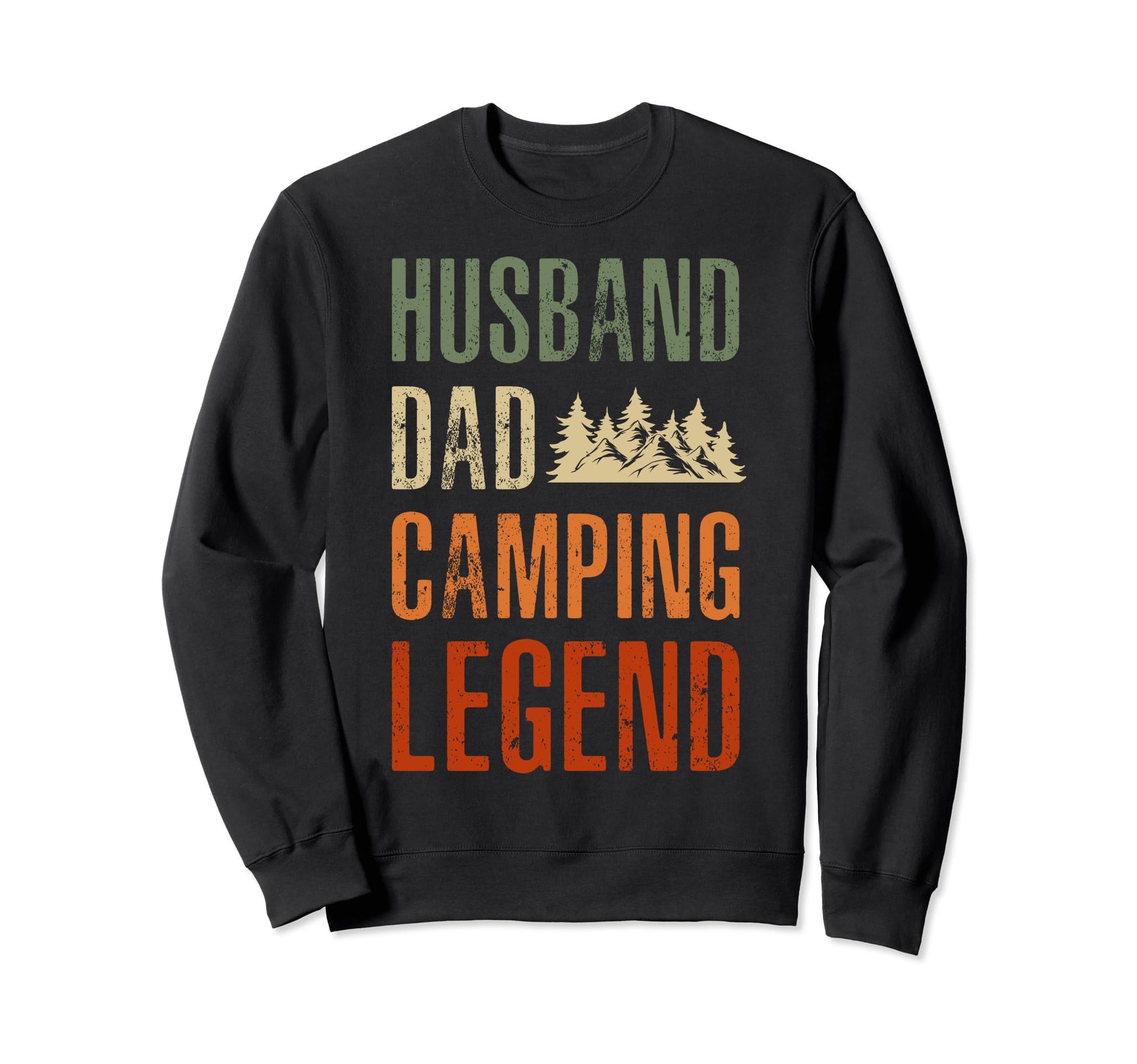 Dads Who Love Camping Dads Sweatshirt - Fun Novelty Design Men Women - T-Shirt, Sweatshirt, Hoodie