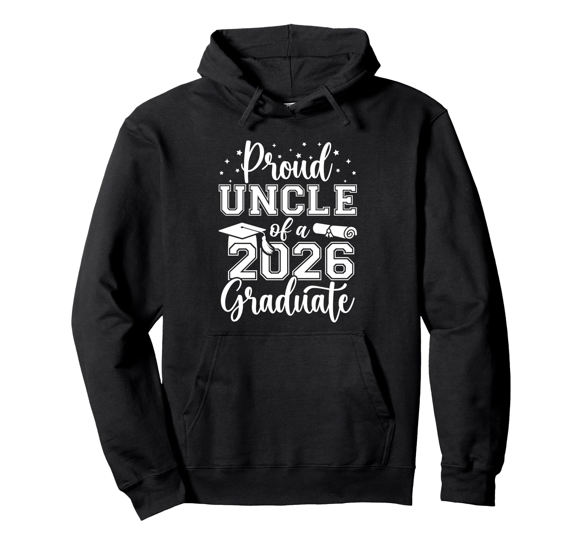 Proud Uncle Class 2026 Graduate Senior Hoodie - Streetwear Style Men Women - T-Shirt, Sweatshirt, Hoodie