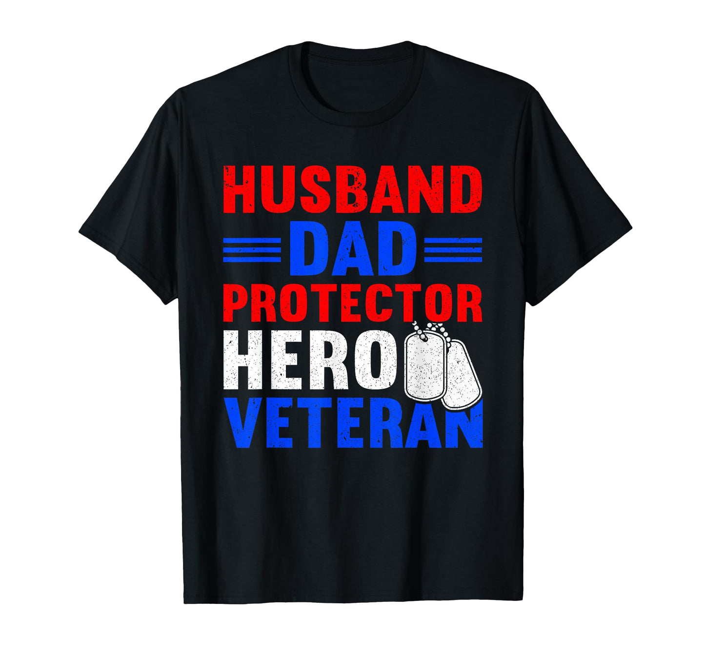 Husband Dad Protector Hero Proud T-Shirt - Aesthetic Graphic for Adults - T-Shirt, Sweatshirt, Hoodie