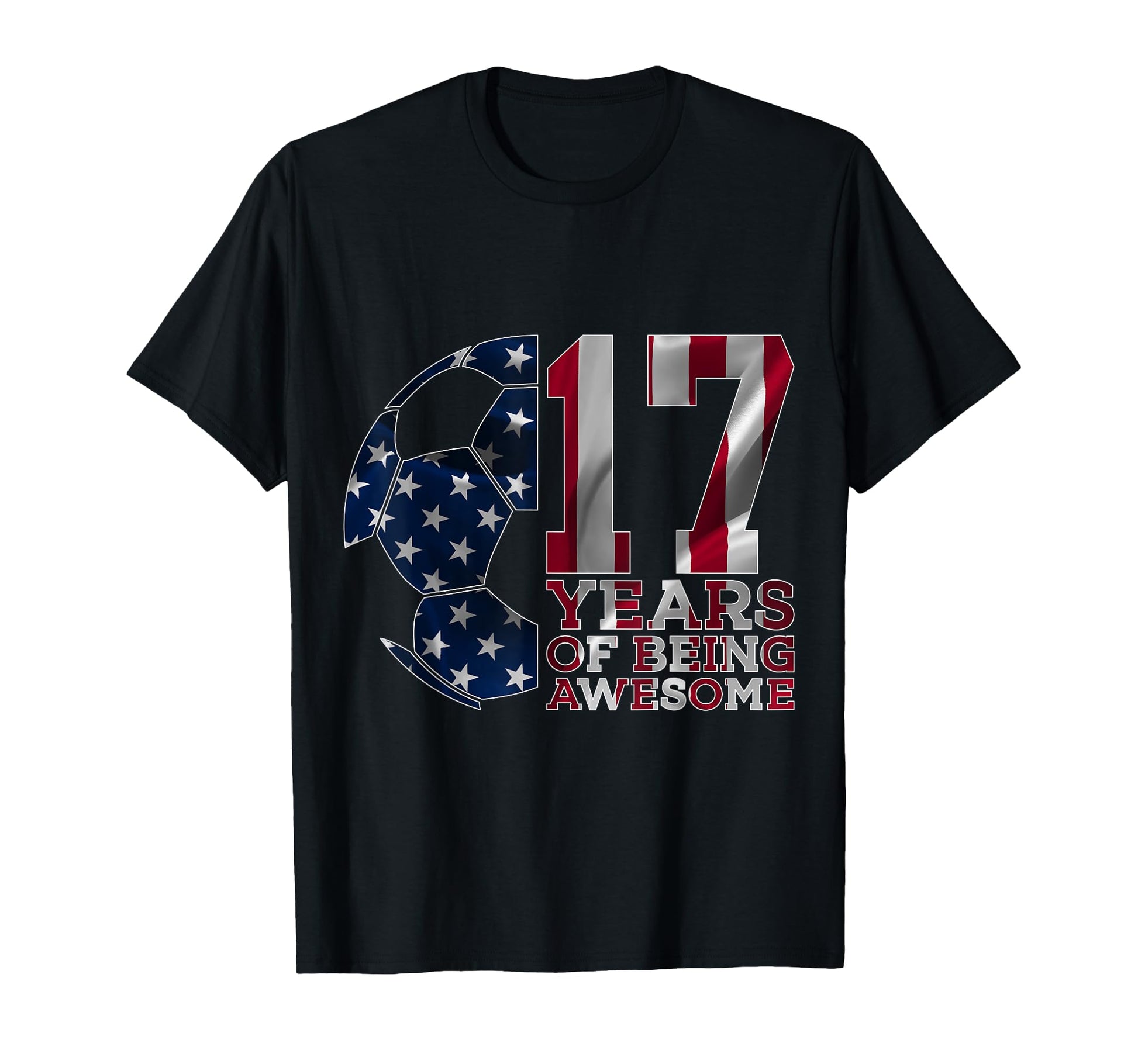 17 Years Being Awesome Soccer 17Th T-Shirt - Aesthetic Graphic Men Women - T-Shirt, Sweatshirt, Hoodie