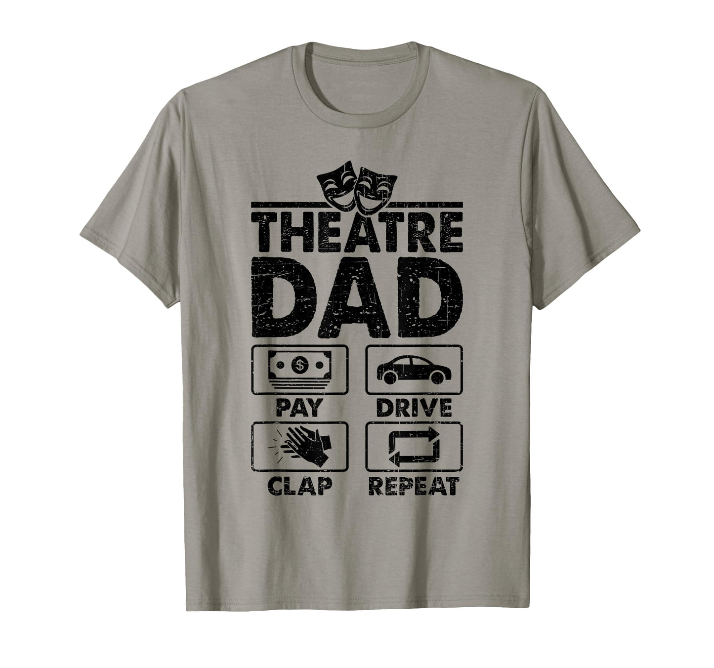 Theatre Dad Actor Daughter Son T-Shirt - Aesthetic Graphic for Adults - T-Shirt, Sweatshirt, Hoodie