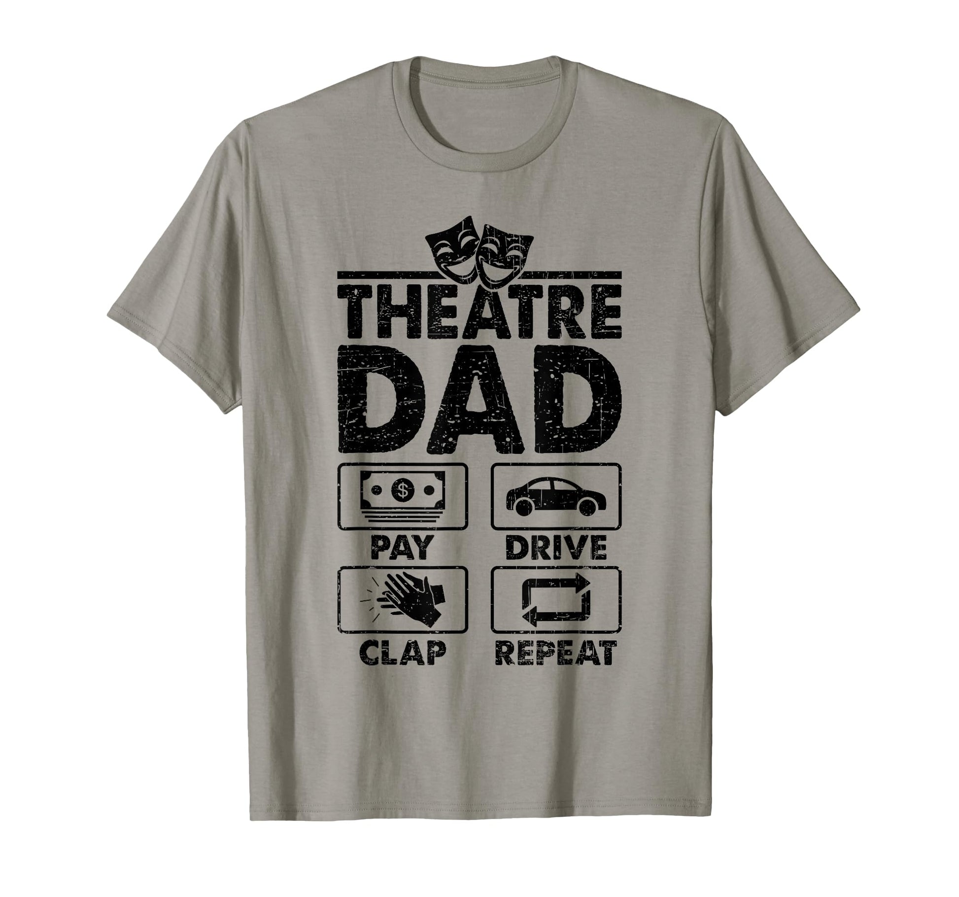 Theatre Dad Actor Daughter Son T-Shirt - Aesthetic Graphic for Adults - T-Shirt, Sweatshirt, Hoodie