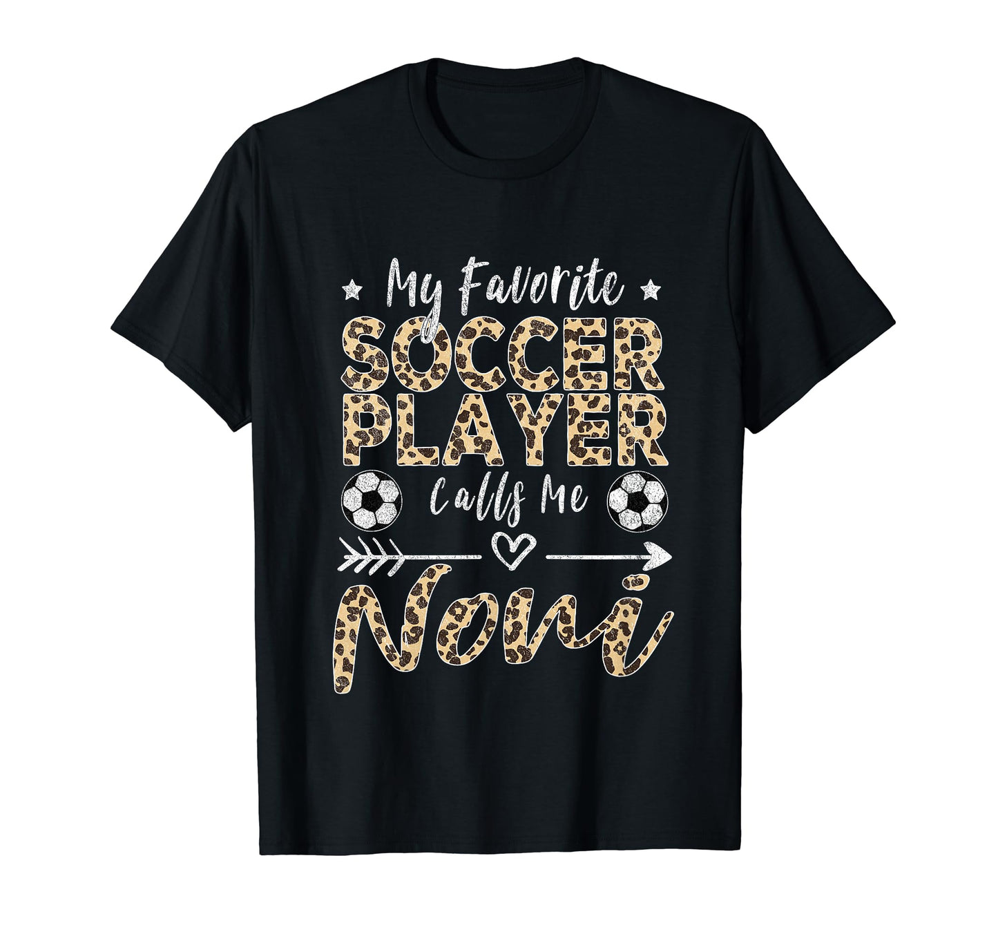 My Favorite Soccer Player Calls Me Noni T-Shirt - Graphic Print Men Women - T-Shirt, Sweatshirt, Hoodie