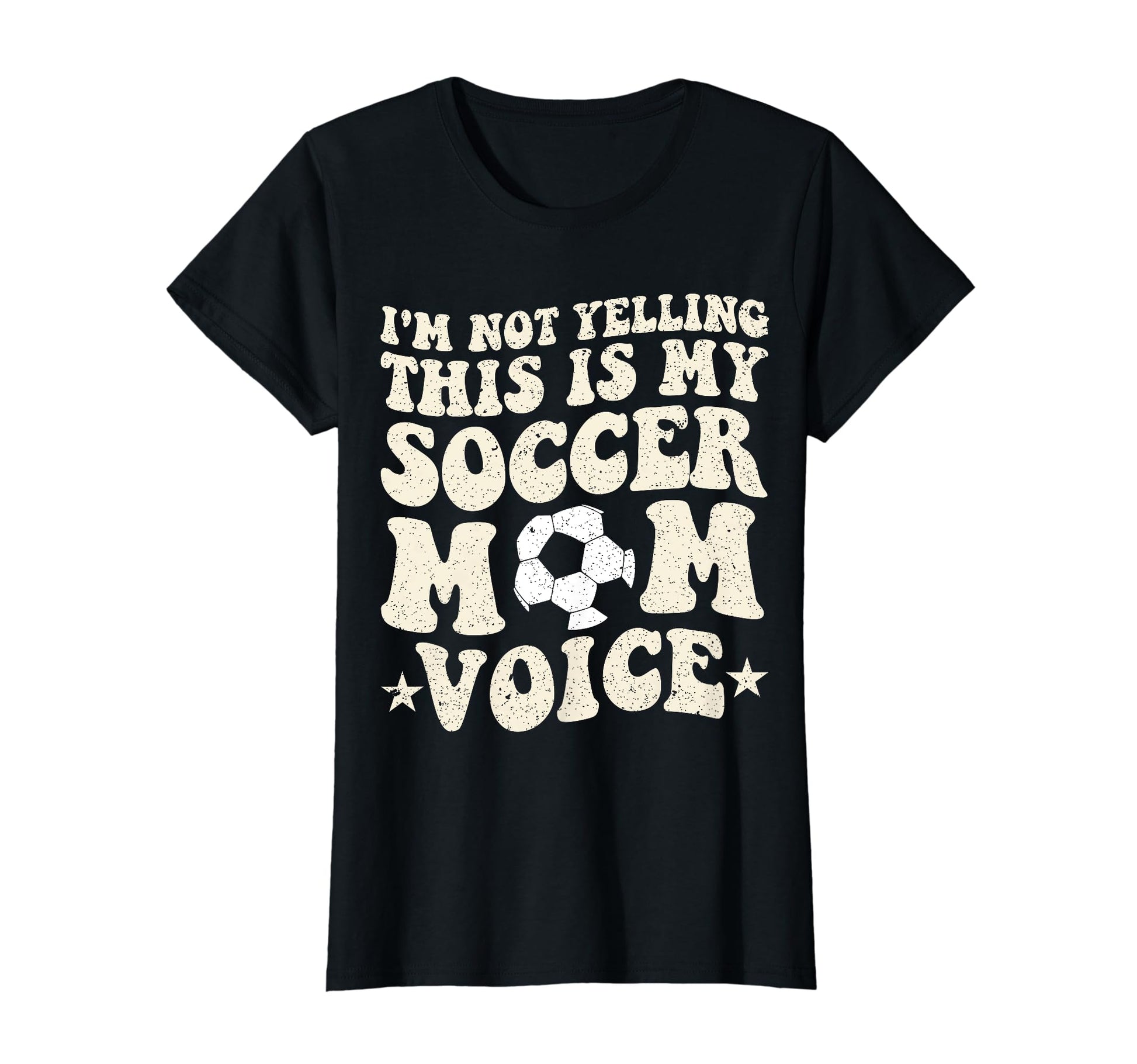 This Is My Soccer Mom Voice Mothers T-Shirt - Trendy Graphic for Adults - T-Shirt, Sweatshirt, Hoodie