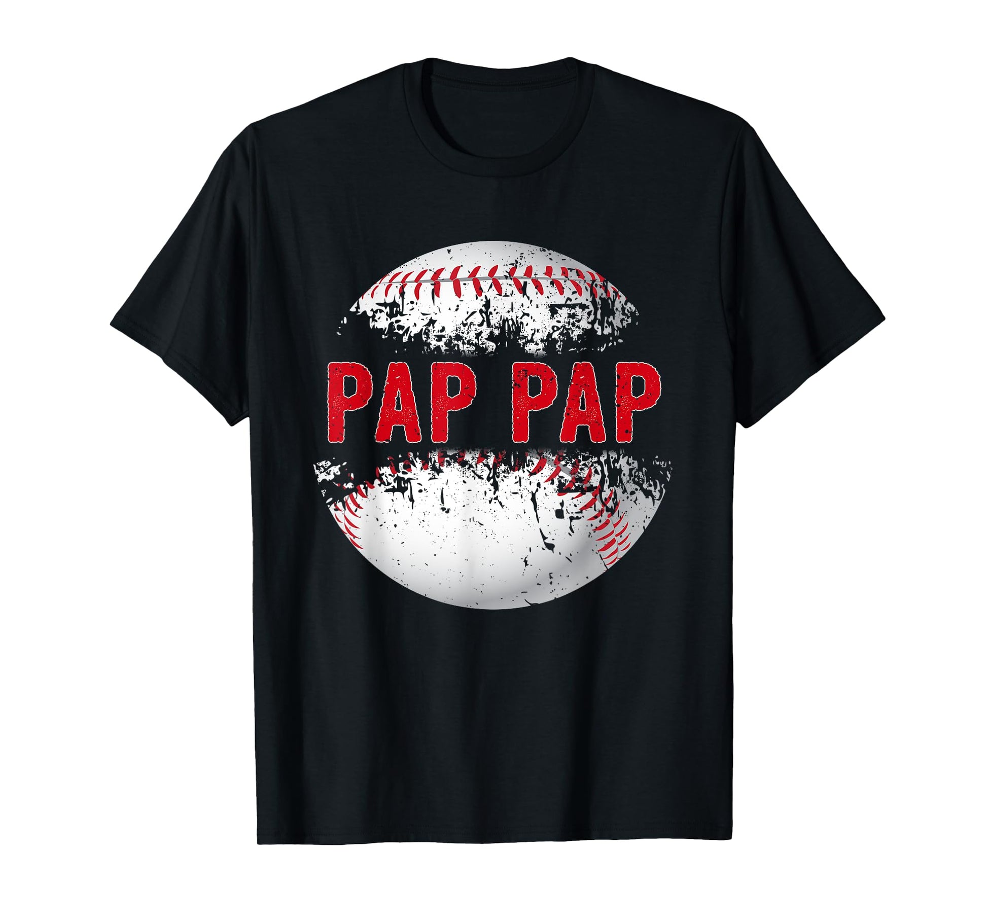 Baseball Softball Lover Ball Pap Pap T-Shirt - Casual Everyday Wear Unisex - T-Shirt, Sweatshirt, Hoodie