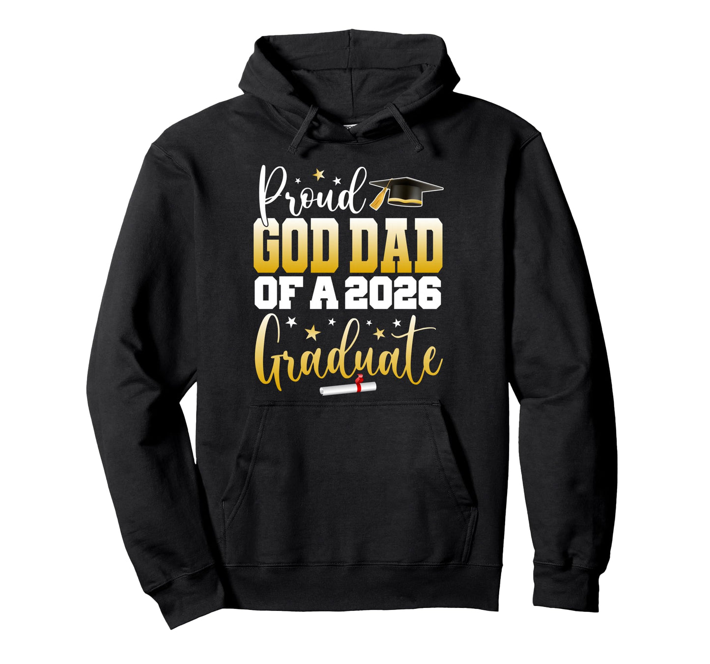 Senior 2026 Proud God Dad Class 2026 Hoodie - Graphic Print Men Women - T-Shirt, Sweatshirt, Hoodie