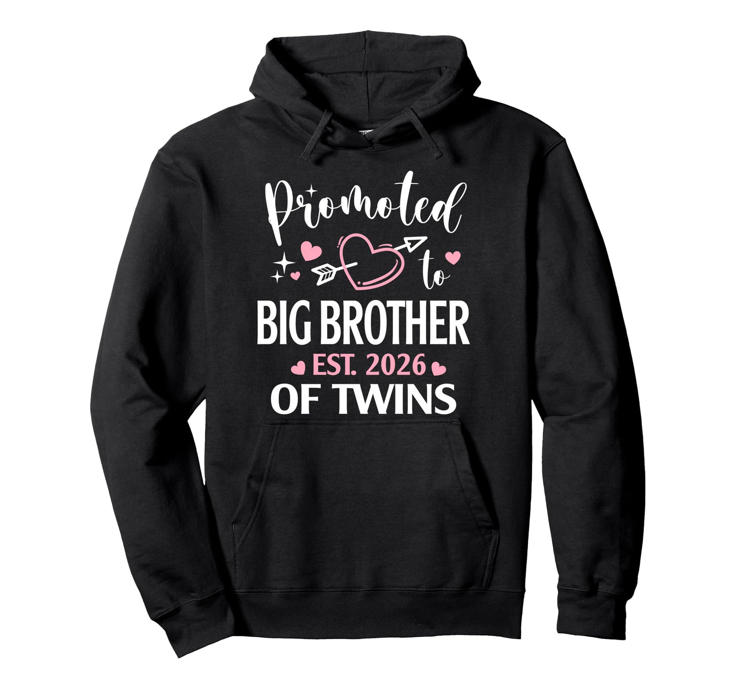 Promoted To Big Brother Twins Est 2026 Hoodie - Trendy Graphic Unisex - T-Shirt, Sweatshirt, Hoodie