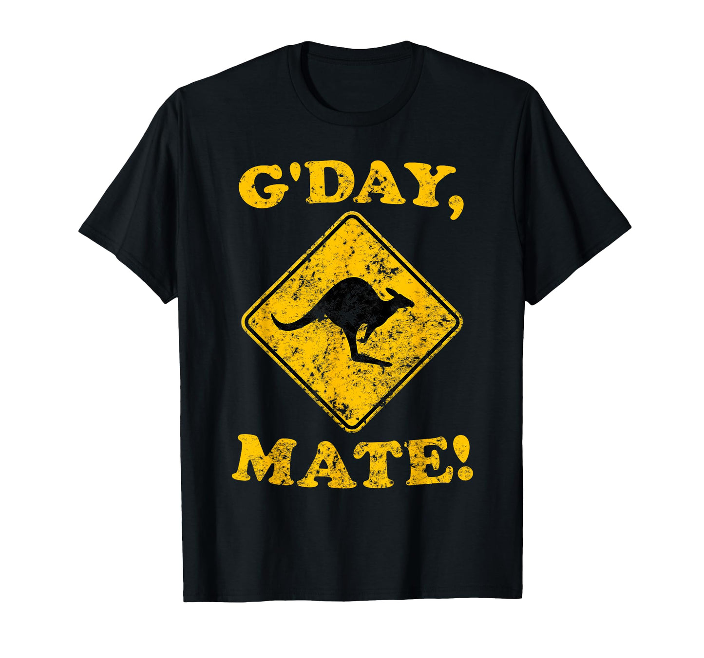 Gday Mate Kangaroo Street Sign T-Shirt - Fun Novelty Design for Adults - T-Shirt, Sweatshirt, Hoodie