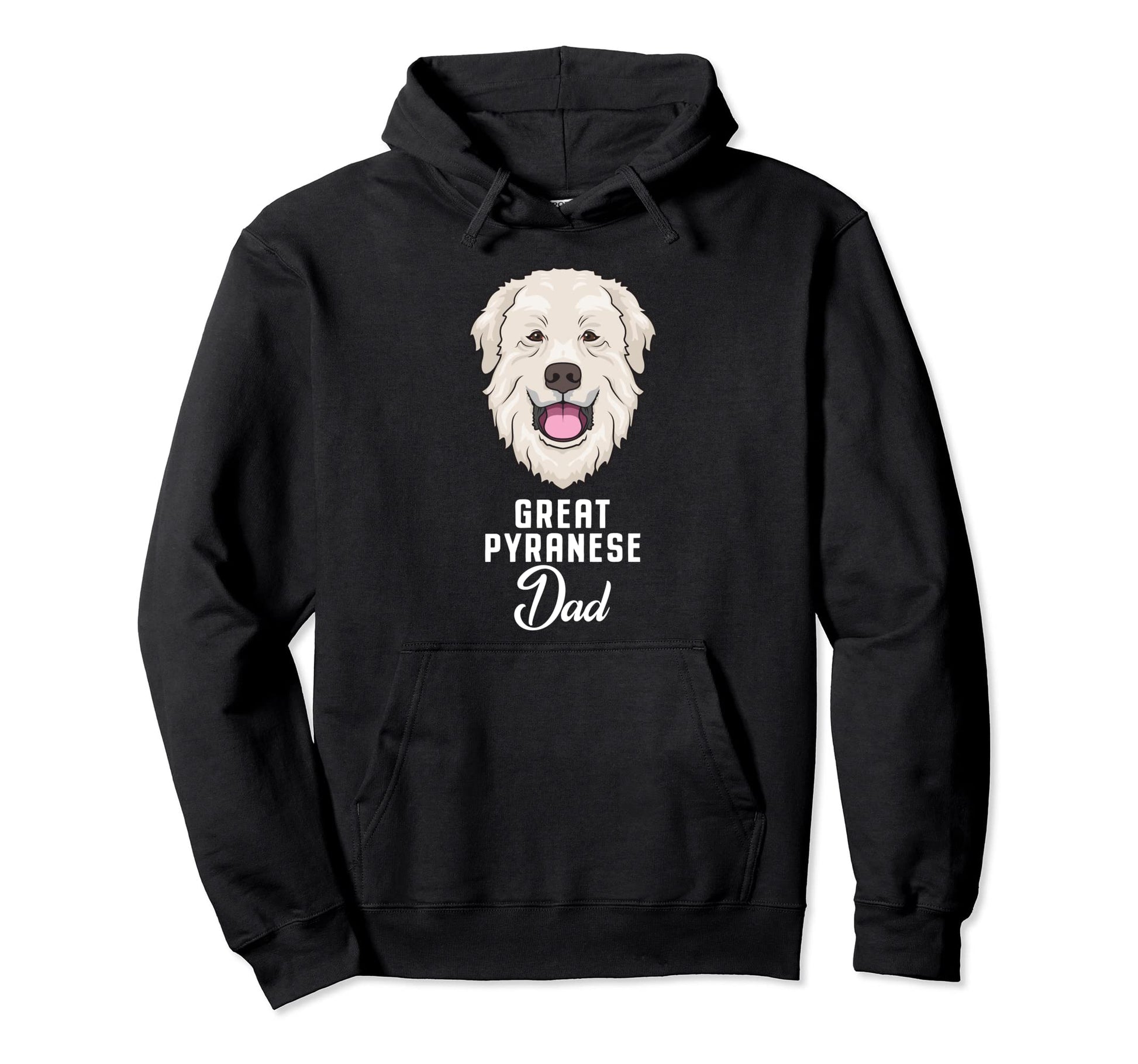 Great Pyrenees Dog Dad Hoodie - Casual Everyday Wear Men Women - T-Shirt, Sweatshirt, Hoodie