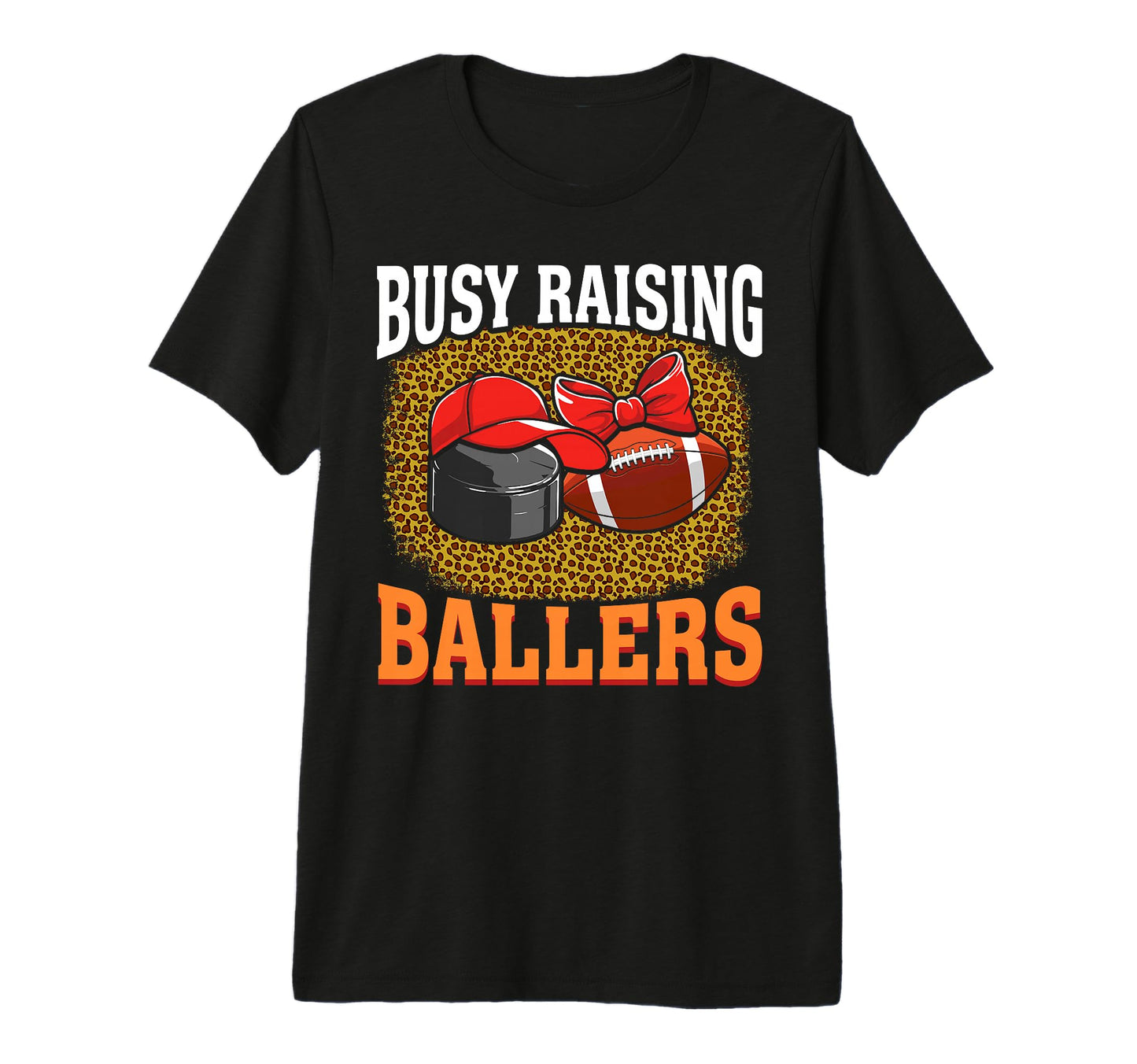 Busy Raising Ballers Hockey T-Shirt - Aesthetic Graphic for Adults - T-Shirt, Sweatshirt, Hoodie
