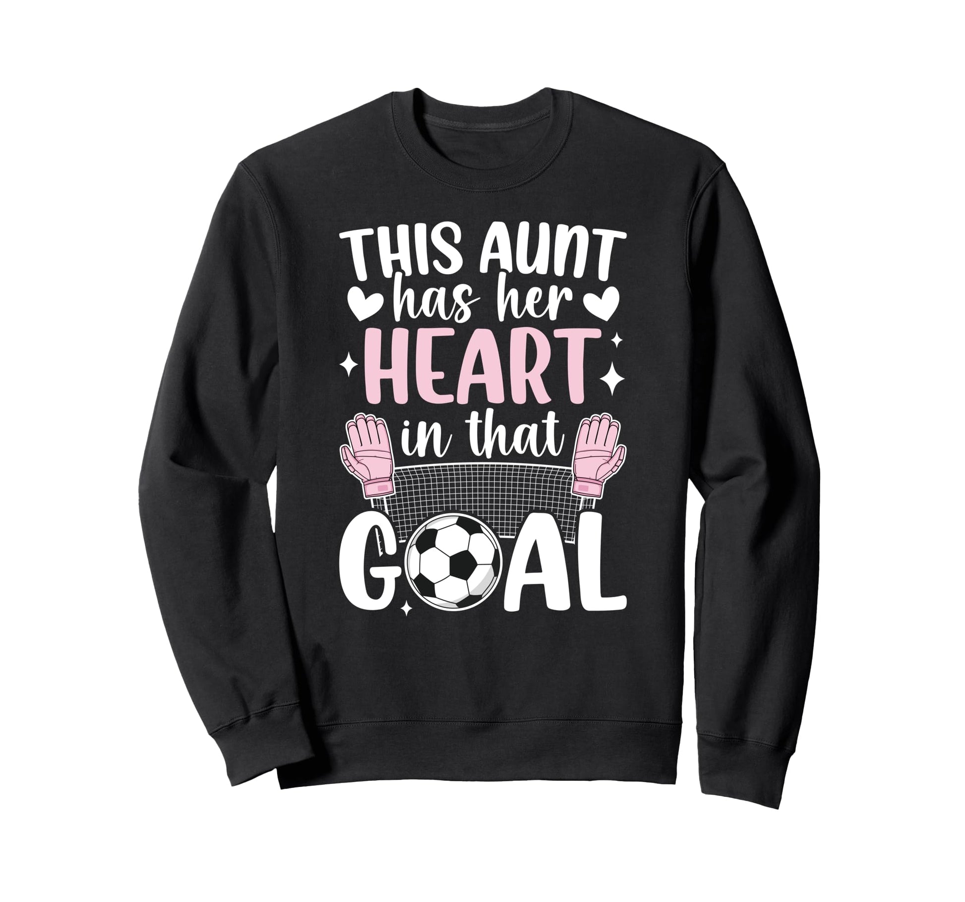 Proud Soccer Goalie Aunt Soccer Sweatshirt - Minimalist Print for Adults - T-Shirt, Sweatshirt, Hoodie