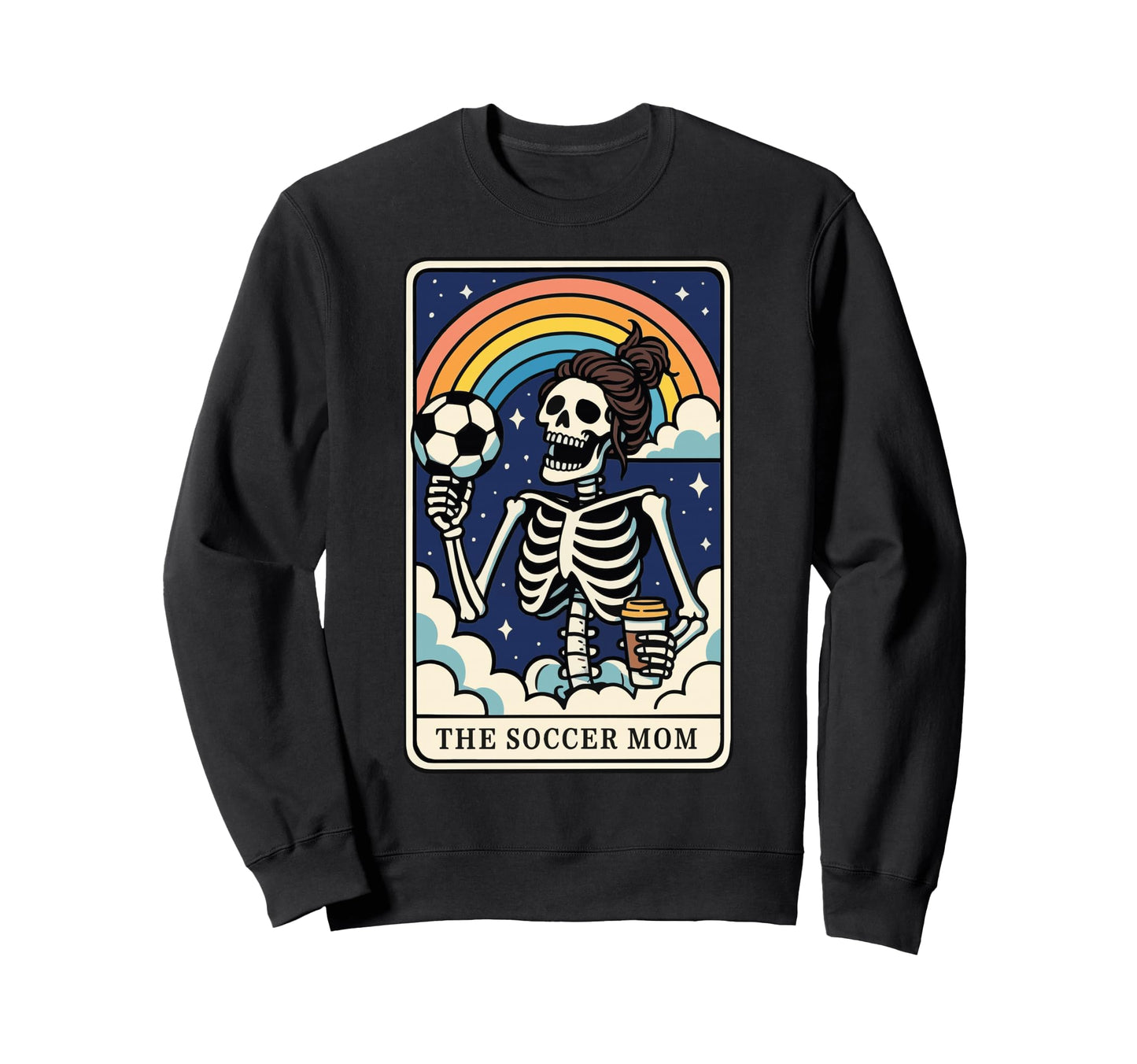 Soccer Mom Tarot Card Sweatshirt - Novelty Apparel Men Women - T-Shirt, Sweatshirt, Hoodie