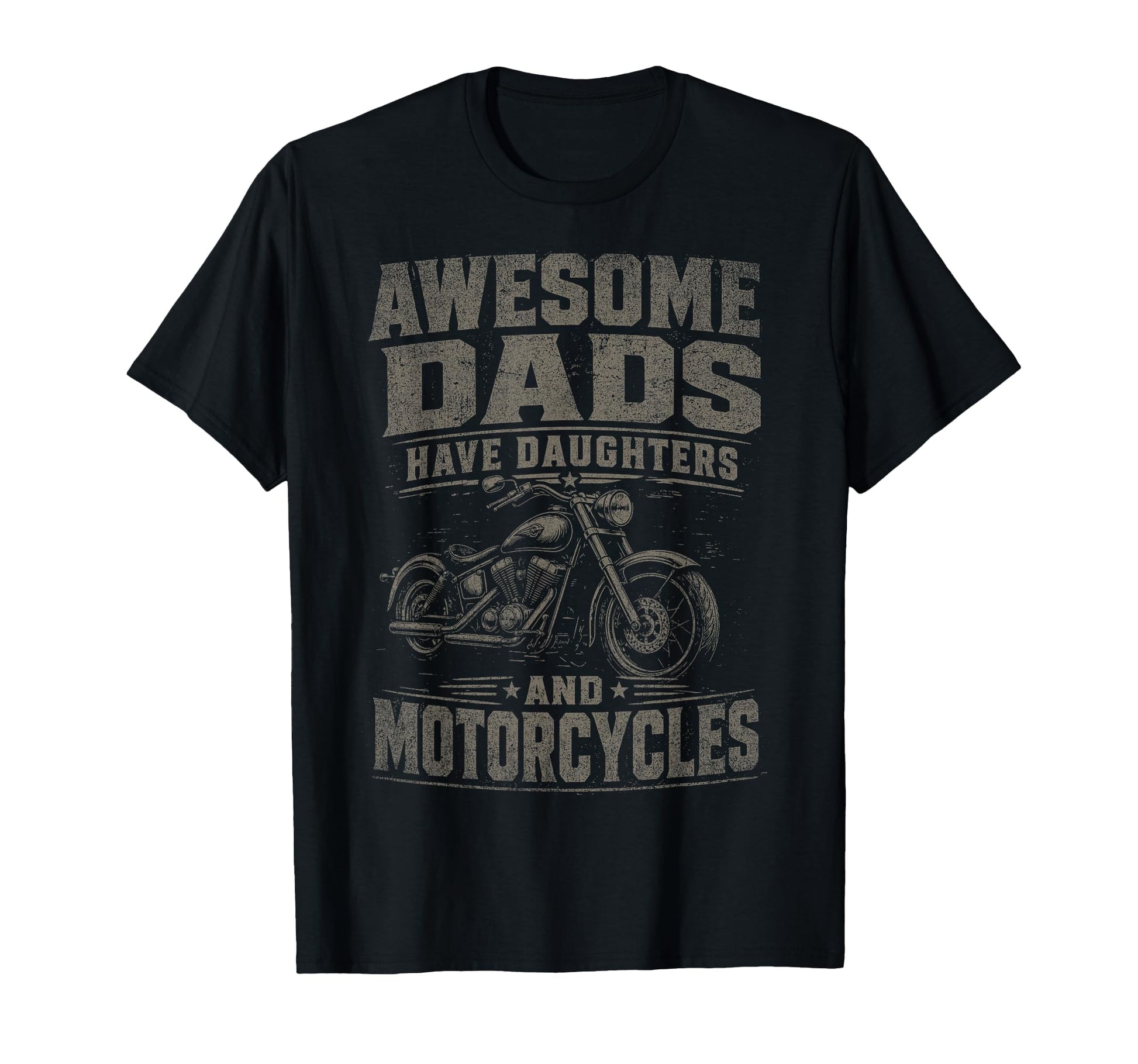 Awesome Dads Have Daughters And T-Shirt - Fun Novelty Design for Adults - T-Shirt, Sweatshirt, Hoodie
