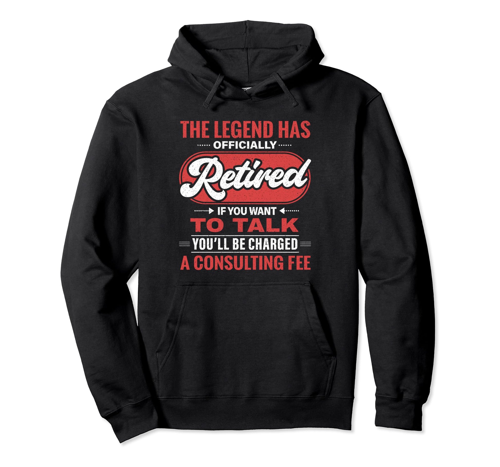 Legend Has Officially Retired Father Hoodie - Custom Art Print for Adults - T-Shirt, Sweatshirt, Hoodie