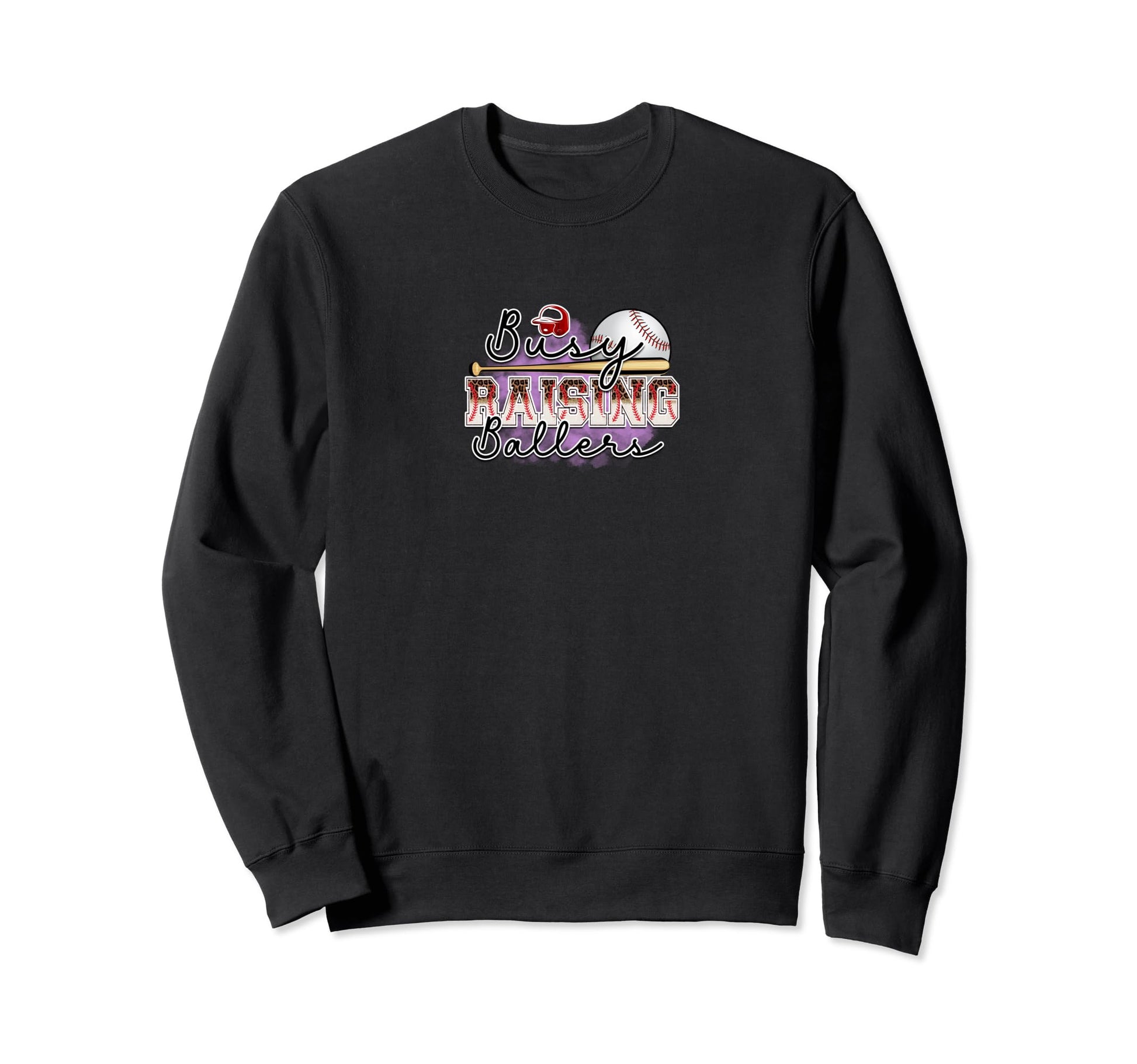 Busy Raising Ballers Funny Baseball Sweatshirt - Custom Art Print Unisex - T-Shirt, Sweatshirt, Hoodie
