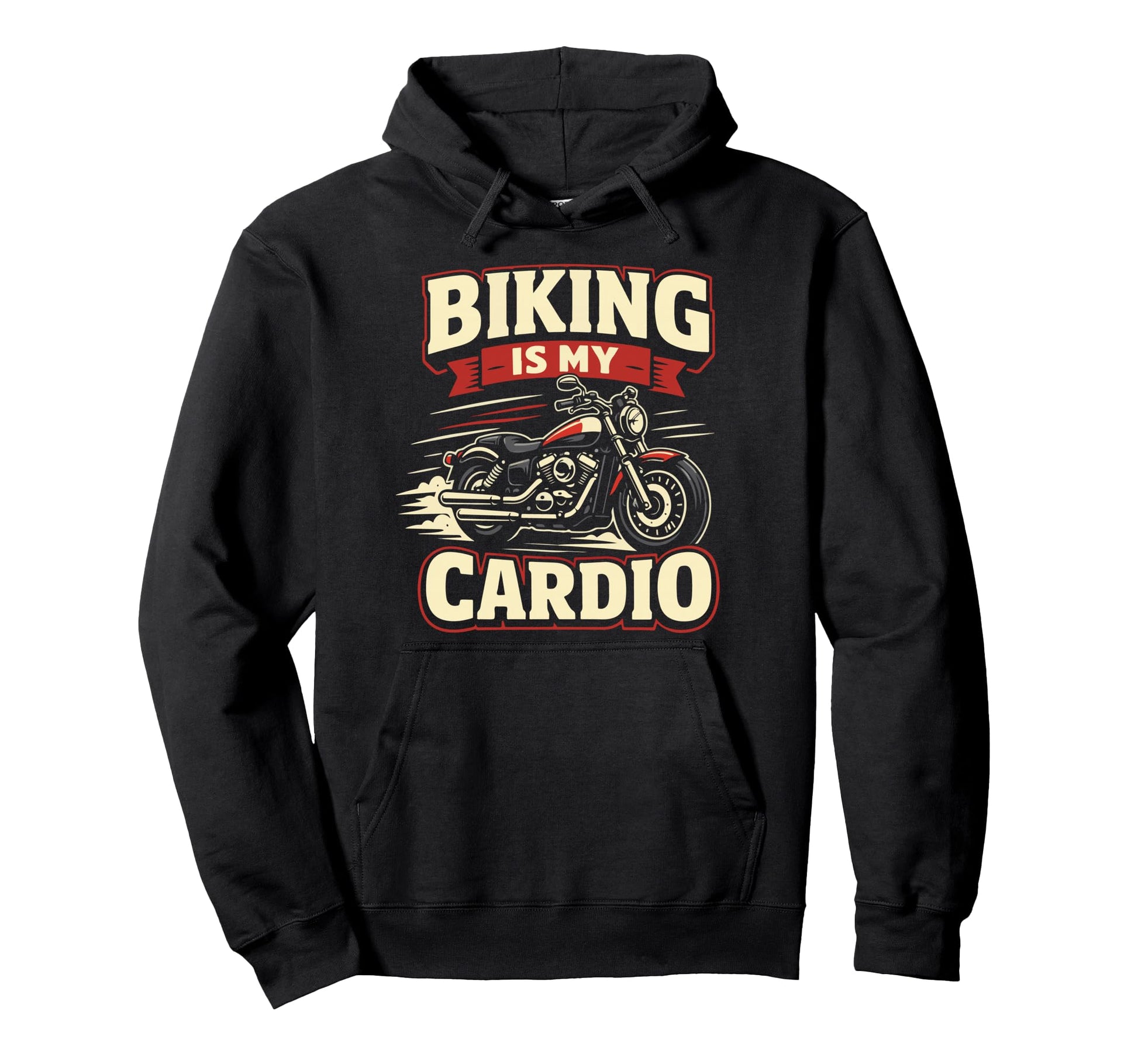 Motorcycle Biker Biking Is My Cardio Hoodie - Graphic Print Unisex - T-Shirt, Sweatshirt, Hoodie