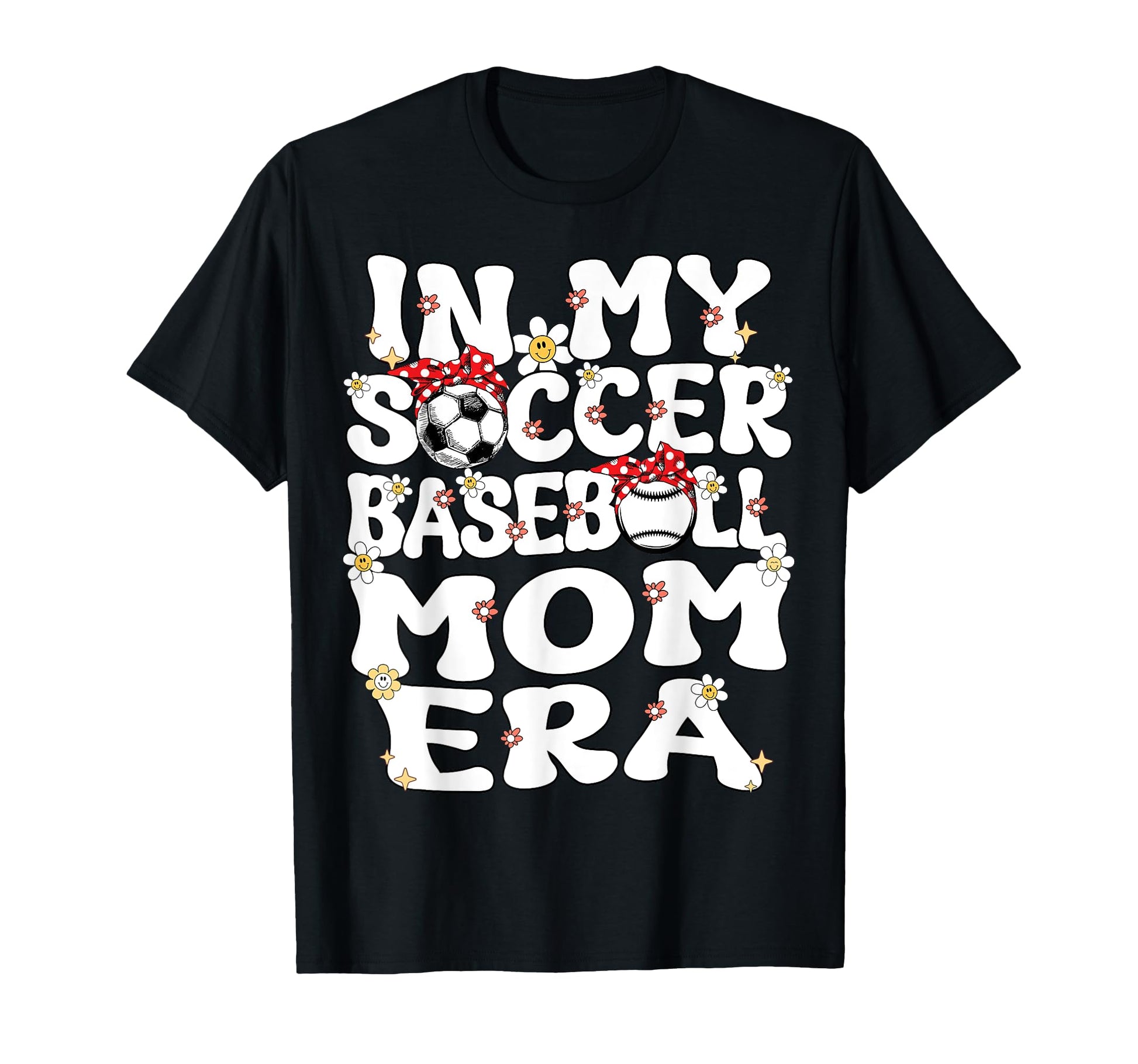 My Soccer Baseball Mom Era Baseball T-Shirt - Streetwear Style for Adults - T-Shirt, Sweatshirt, Hoodie