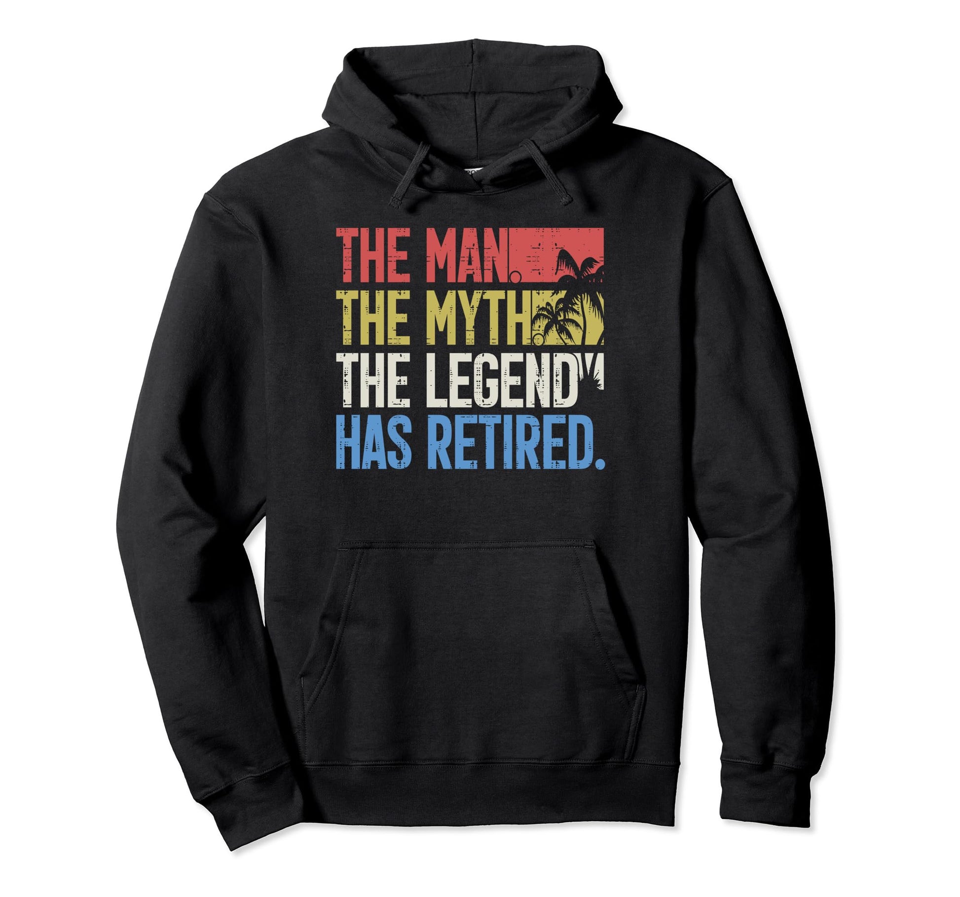 Retirement Grandpa Dad Retired Myth Hoodie - Novelty Apparel for Adults - T-Shirt, Sweatshirt, Hoodie