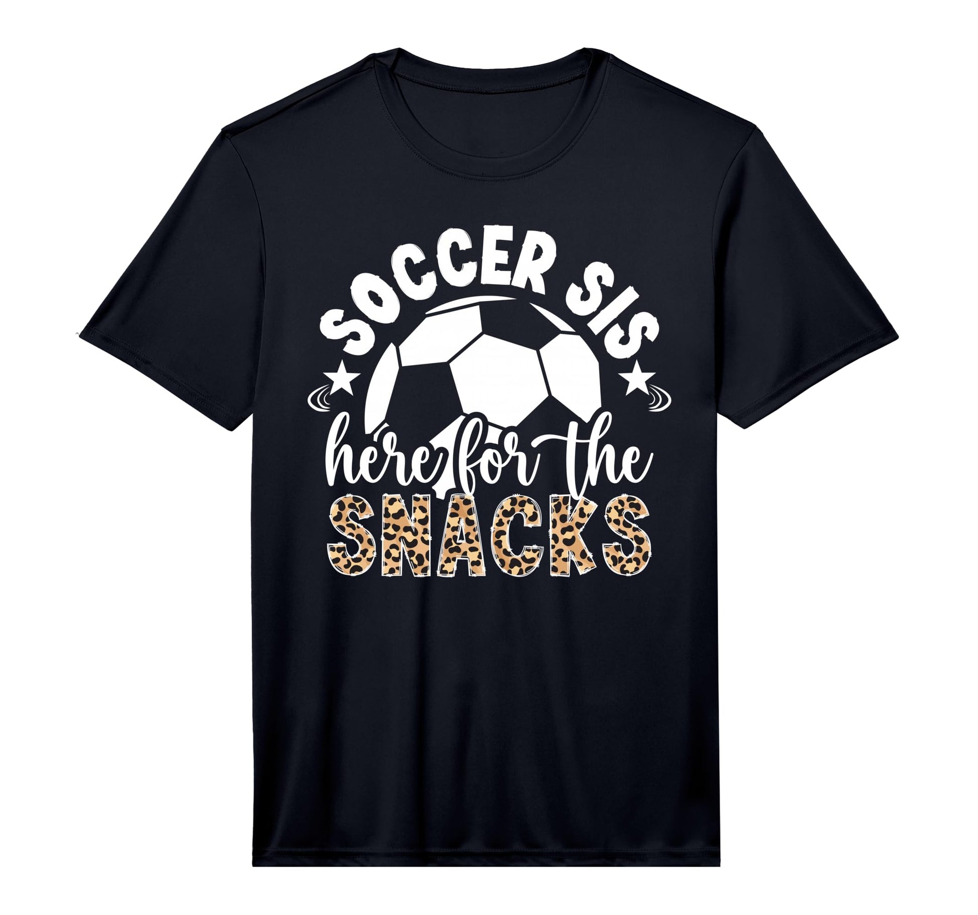 Soccer Sis Here Snacks Soccer T-Shirt - Casual Everyday Wear Men Women - T-Shirt, Sweatshirt, Hoodie