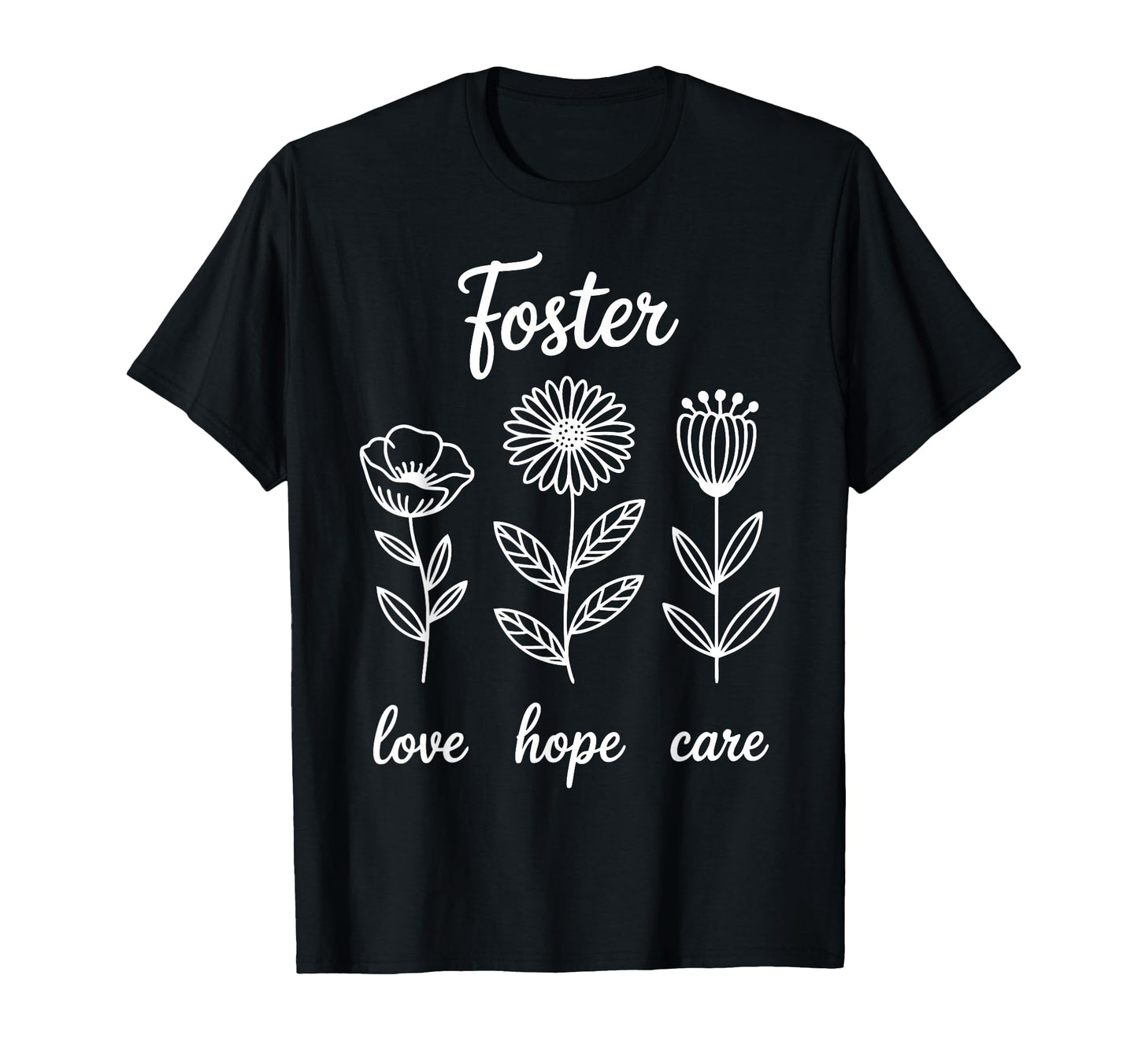 Foster Parent Foster Mom Dad Love T-Shirt - Novelty Apparel for Adults - T-Shirt, Sweatshirt, Hoodie