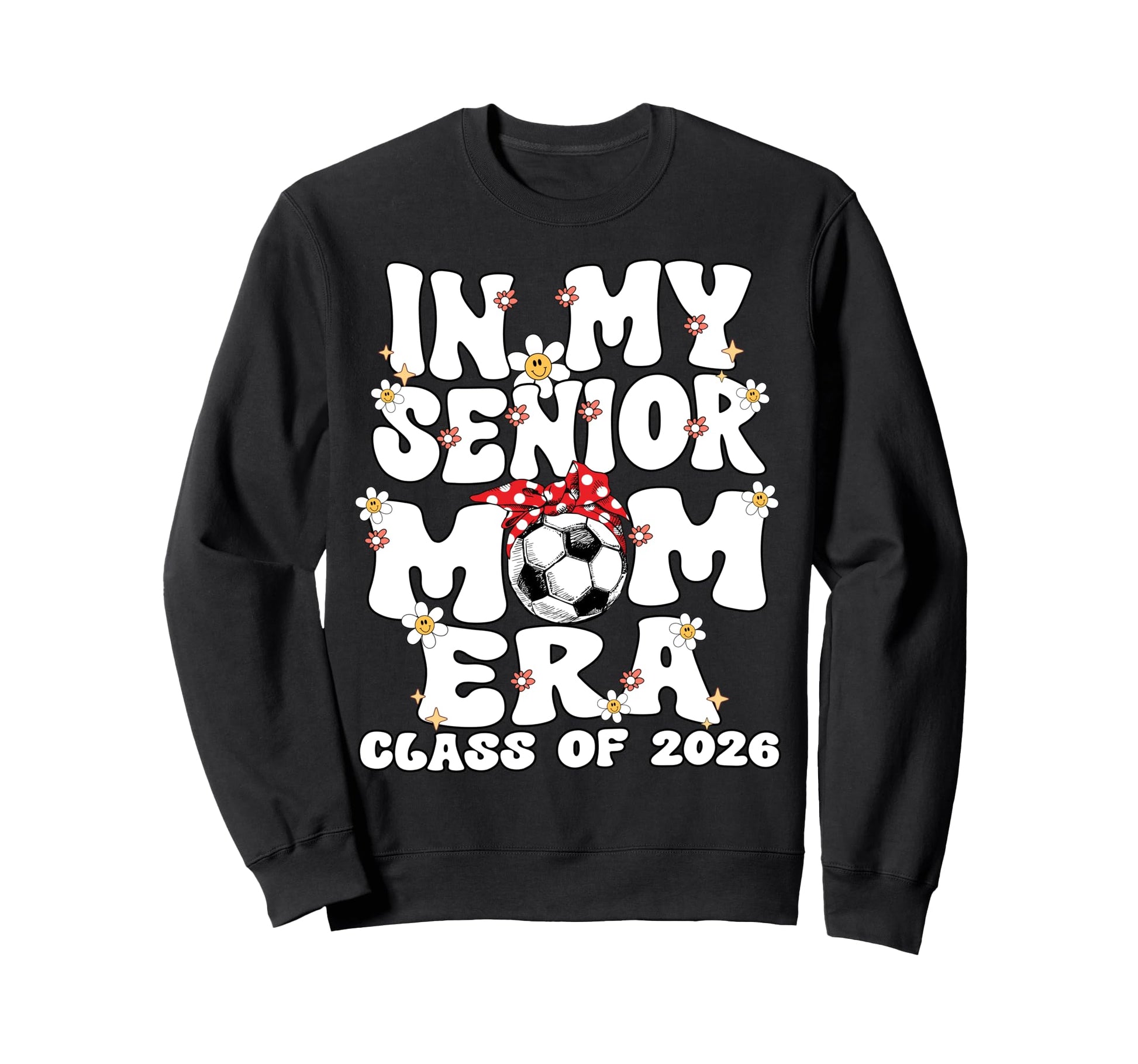 My Senior Mom Era Groovy Soccer Sweatshirt - Trendy Graphic for Adults - T-Shirt, Sweatshirt, Hoodie