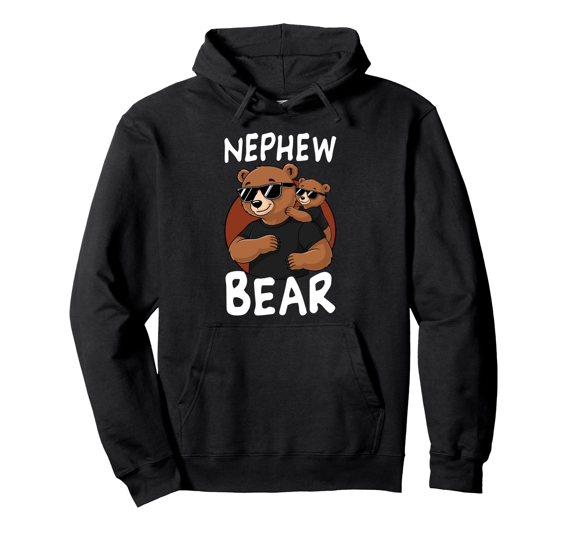 Nephew Bear Family Bears Hoodie - Streetwear Style for Adults - T-Shirt, Sweatshirt, Hoodie