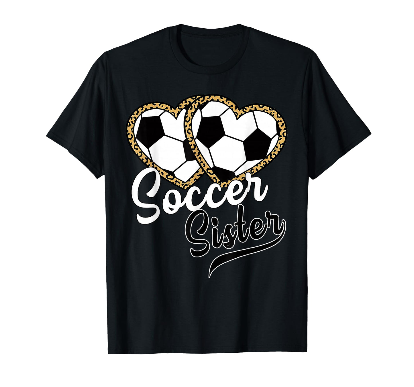 Soccer Sister Leopard Heart Soccer T-Shirt - Minimalist Print for Adults - T-Shirt, Sweatshirt, Hoodie