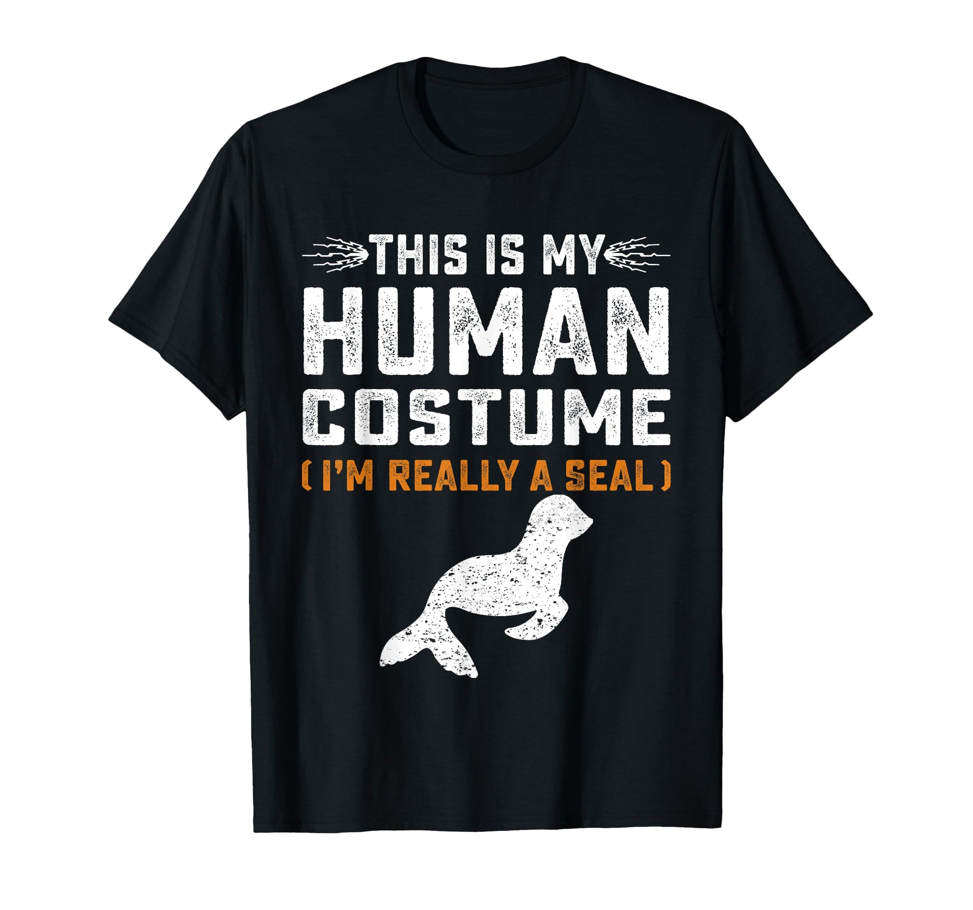This Is My Human Costume Seal Lover Seal T-Shirt - Graphic Print Unisex - T-Shirt, Sweatshirt, Hoodie