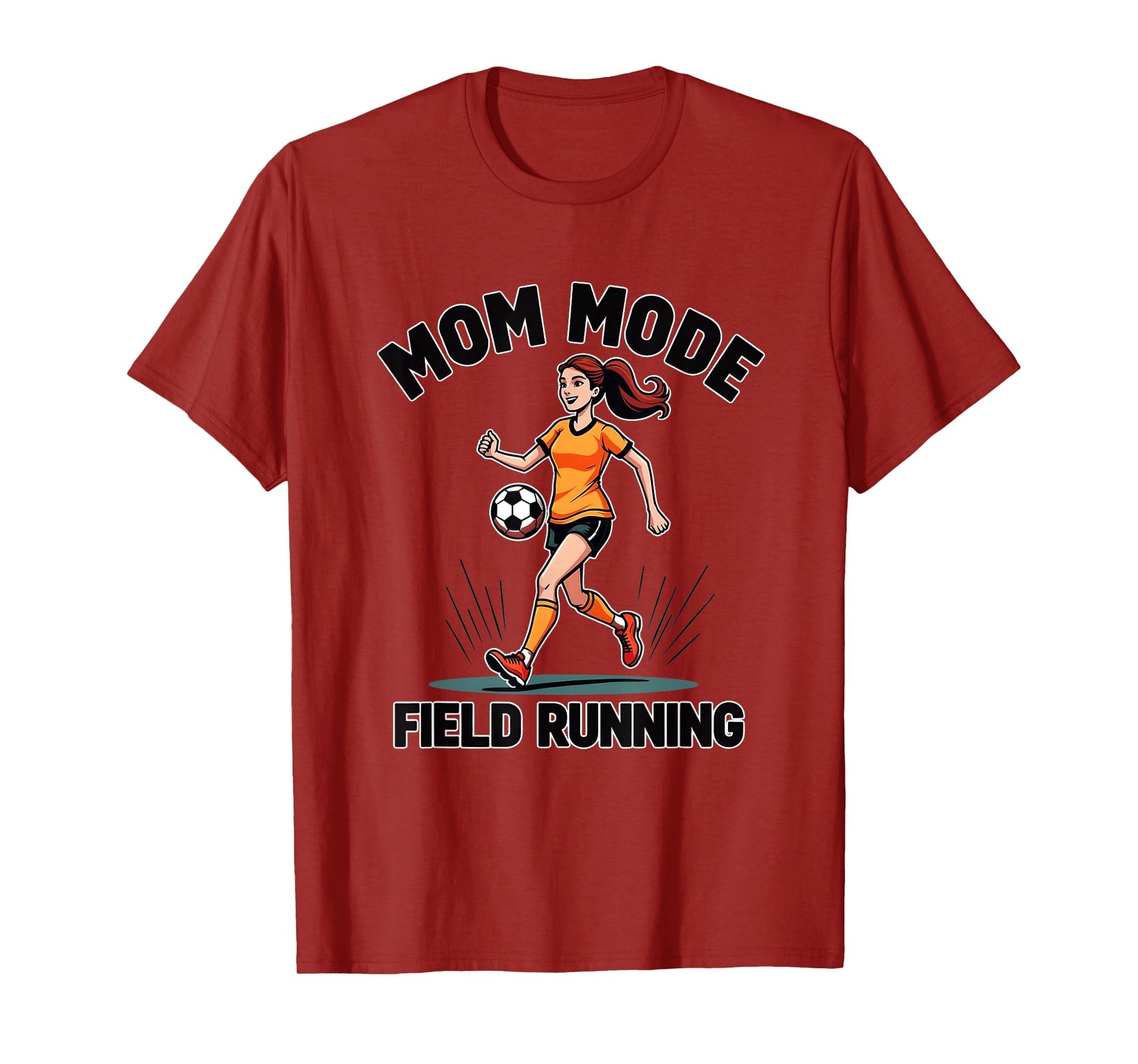 Mom Mode Field Running Soccer Parent T-Shirt - Custom Art Print for Adults - T-Shirt, Sweatshirt, Hoodie