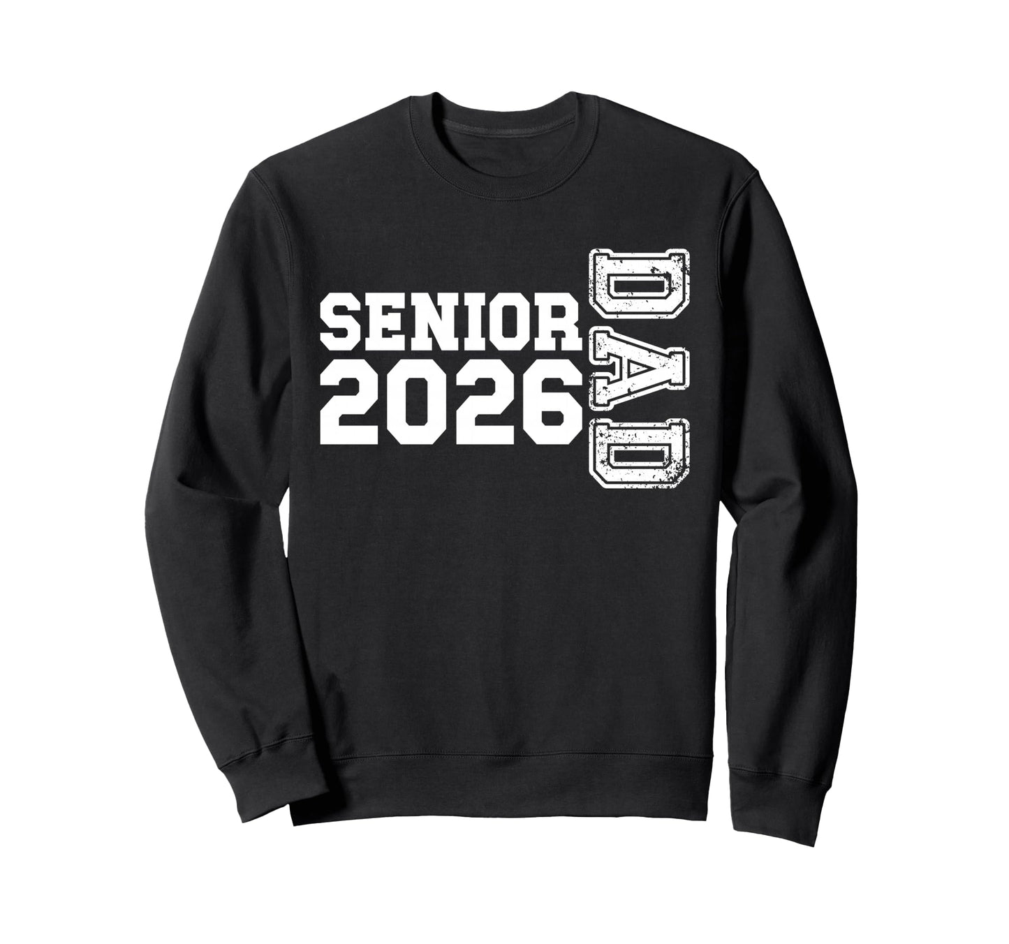 Proud Senior Dad 2026 Class 2026 Dad Sweatshirt - Minimalist Print Unisex - T-Shirt, Sweatshirt, Hoodie