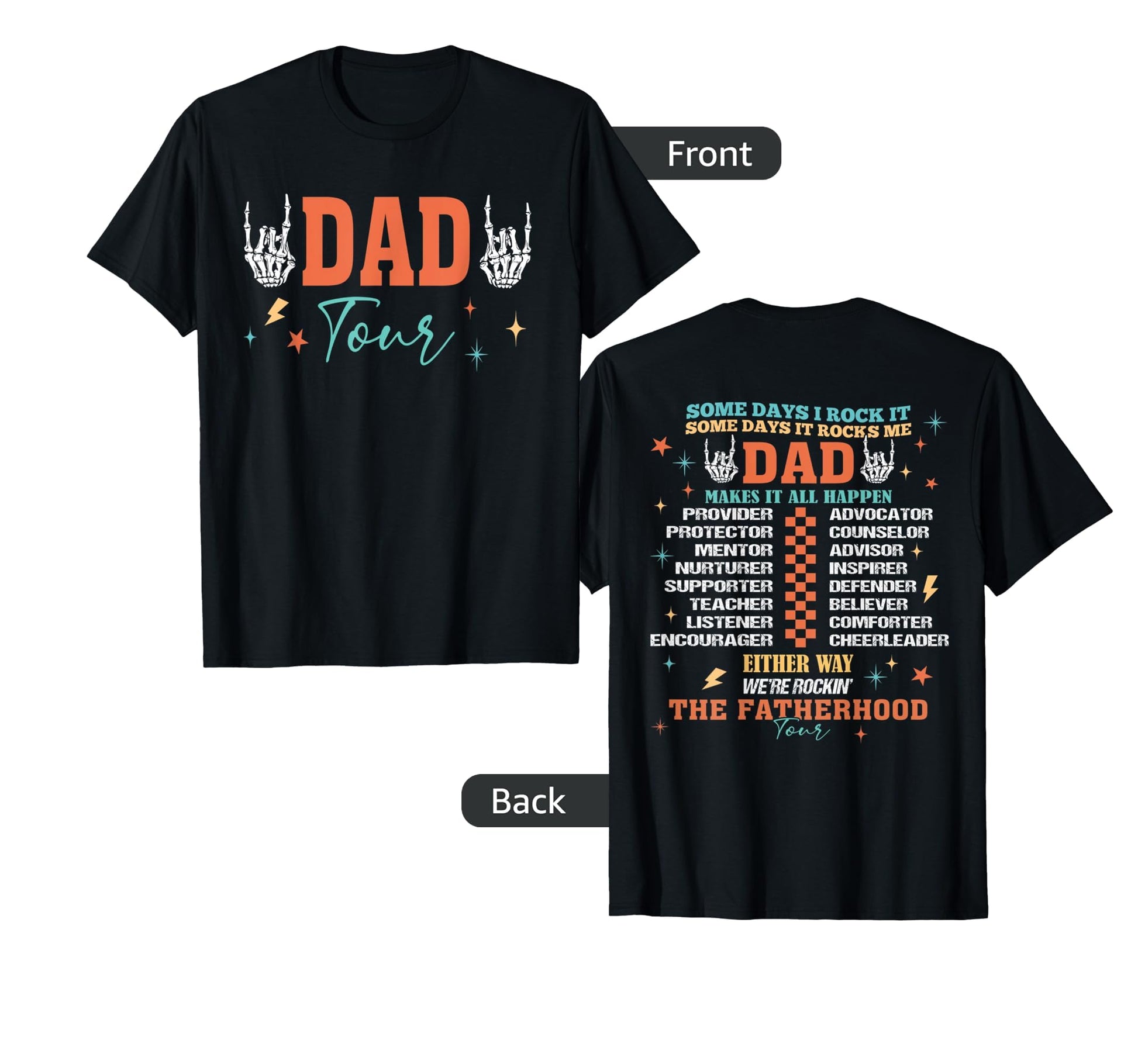 Fatherhood Tour Dad Joke Rockin Dad T-Shirt - Novelty Apparel for Adults - T-Shirt, Sweatshirt, Hoodie