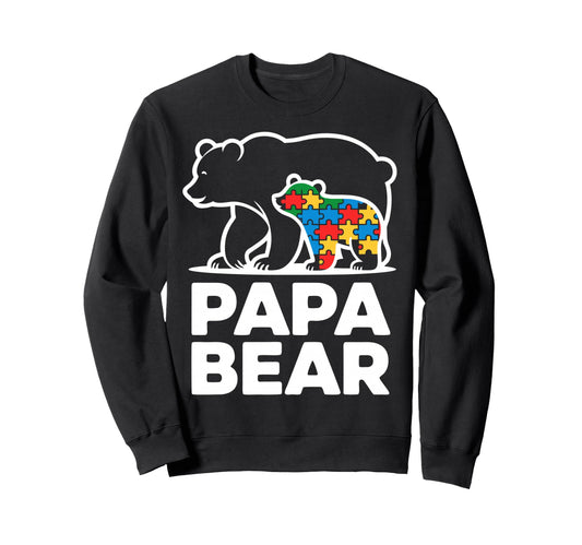 Autism Dad Papa Bear Autistic Child Sweatshirt - Trendy Graphic Unisex - T-Shirt, Sweatshirt, Hoodie