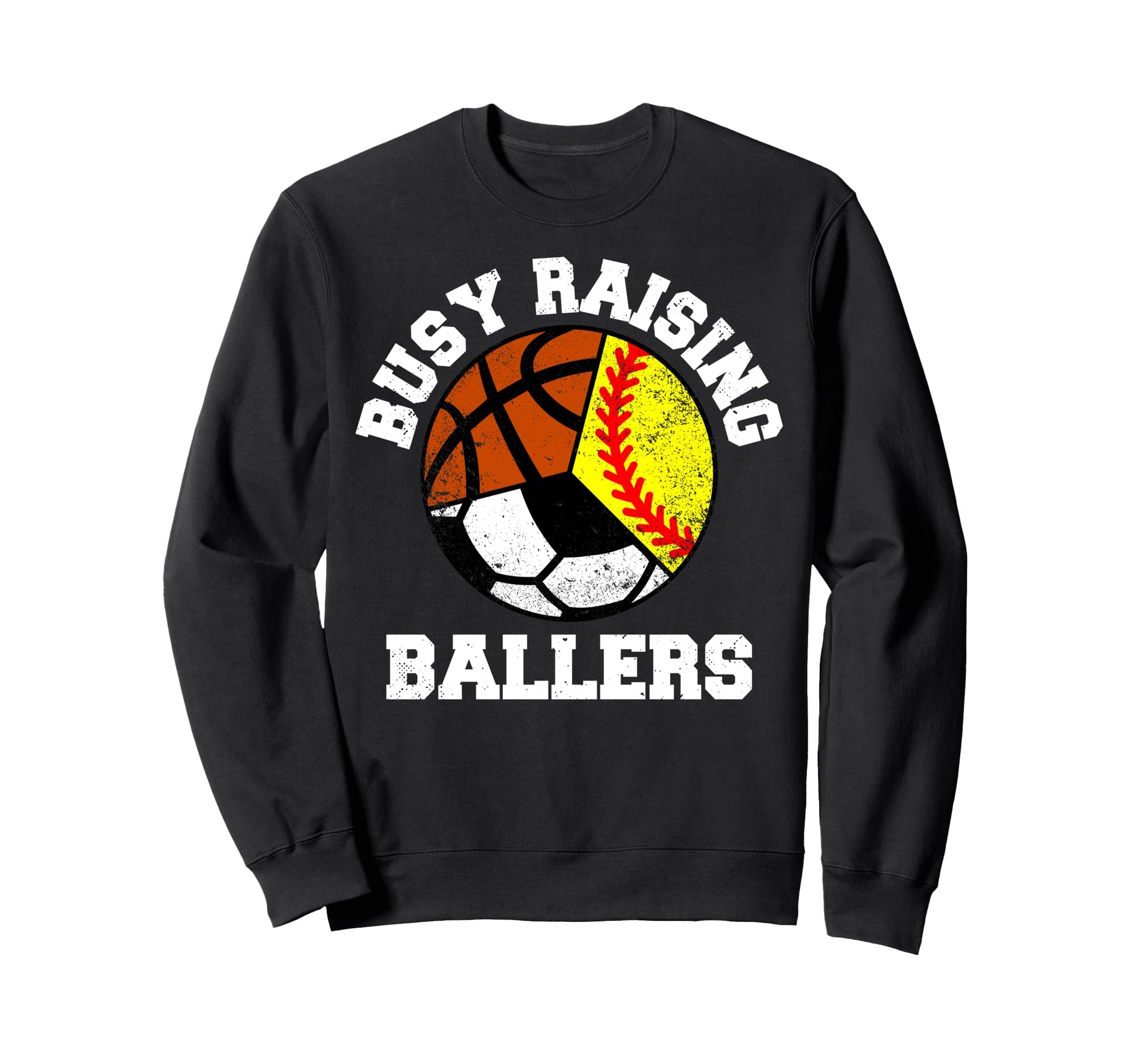 Busy Raising Ballers Funny Softball Sweatshirt - Unique Graphic for Adults - T-Shirt, Sweatshirt, Hoodie