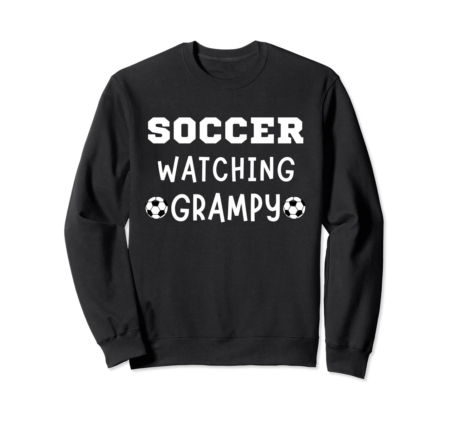 Soccer Watching Grampy Sport Game Sweatshirt - Minimalist Print Men Women - T-Shirt, Sweatshirt, Hoodie
