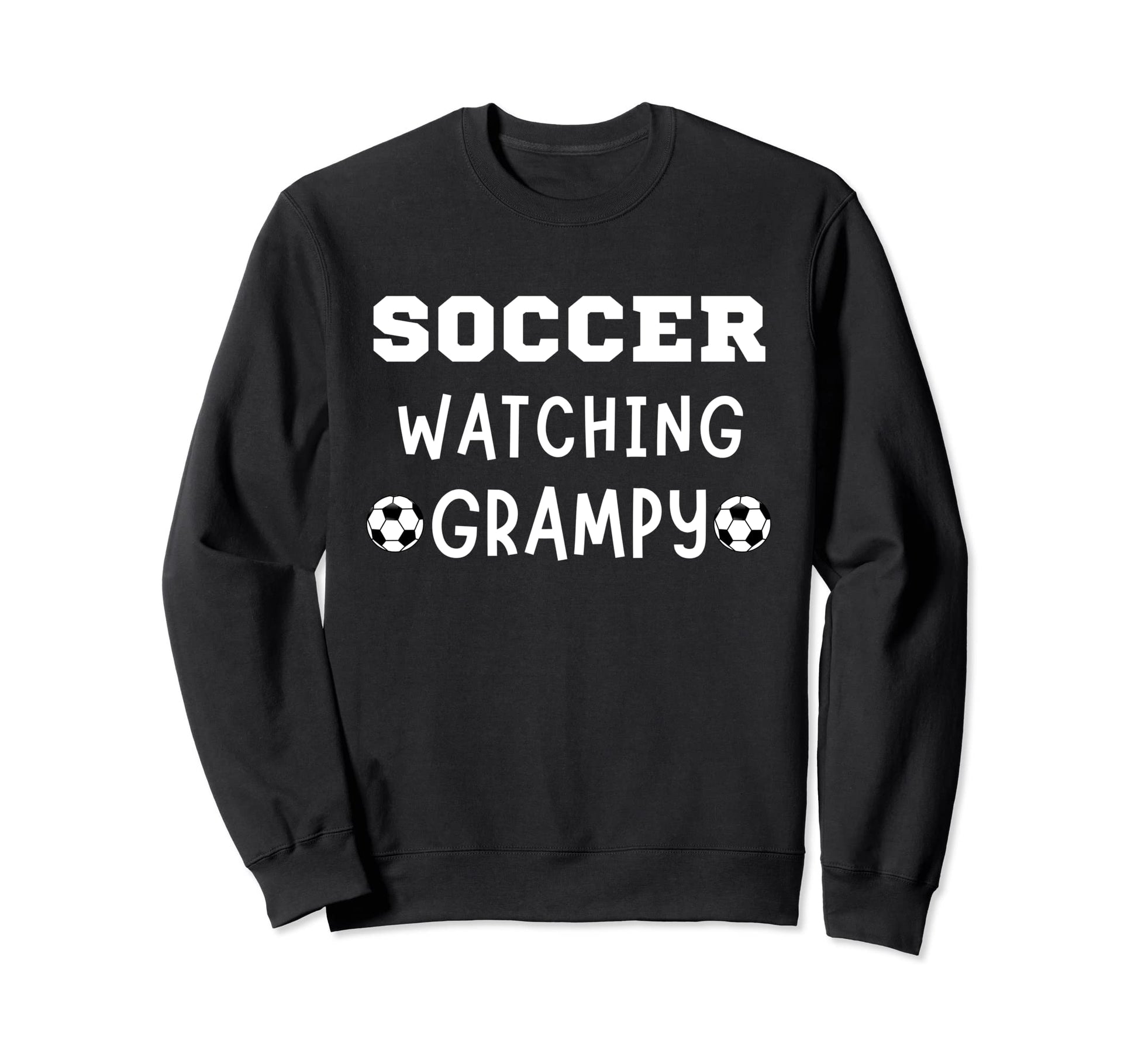 Soccer Watching Grampy Sport Game Sweatshirt - Minimalist Print Men Women - T-Shirt, Sweatshirt, Hoodie