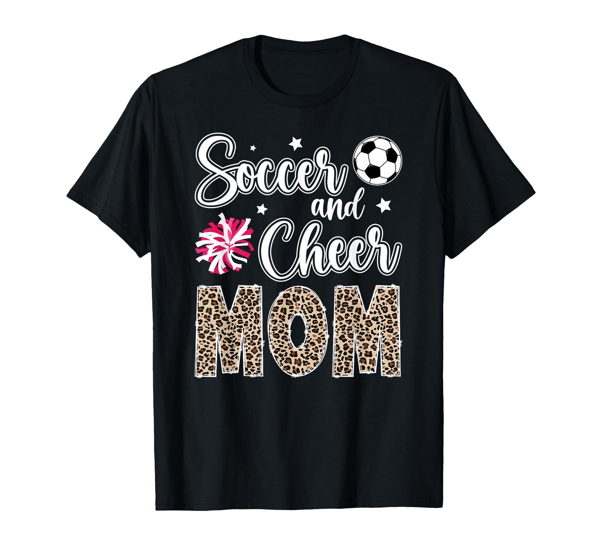 Soccer And Cheer Mom Leopard T-Shirt - Trendy Graphic Men Women - T-Shirt, Sweatshirt, Hoodie