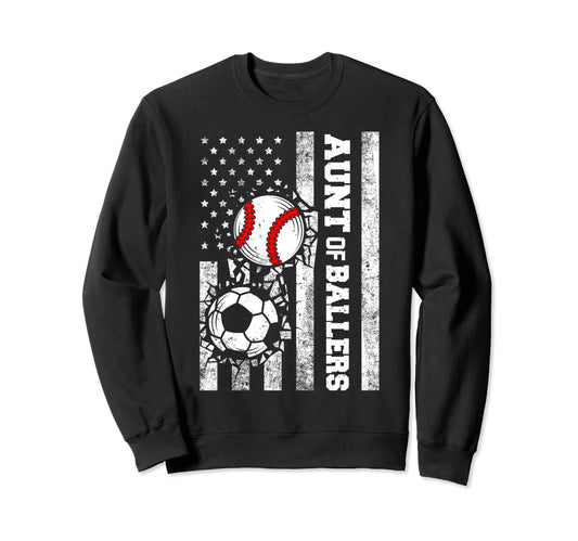 Aunt Ballers Funny Usa Flag Soccer Sweatshirt - Unique Graphic Men Women - T-Shirt, Sweatshirt, Hoodie