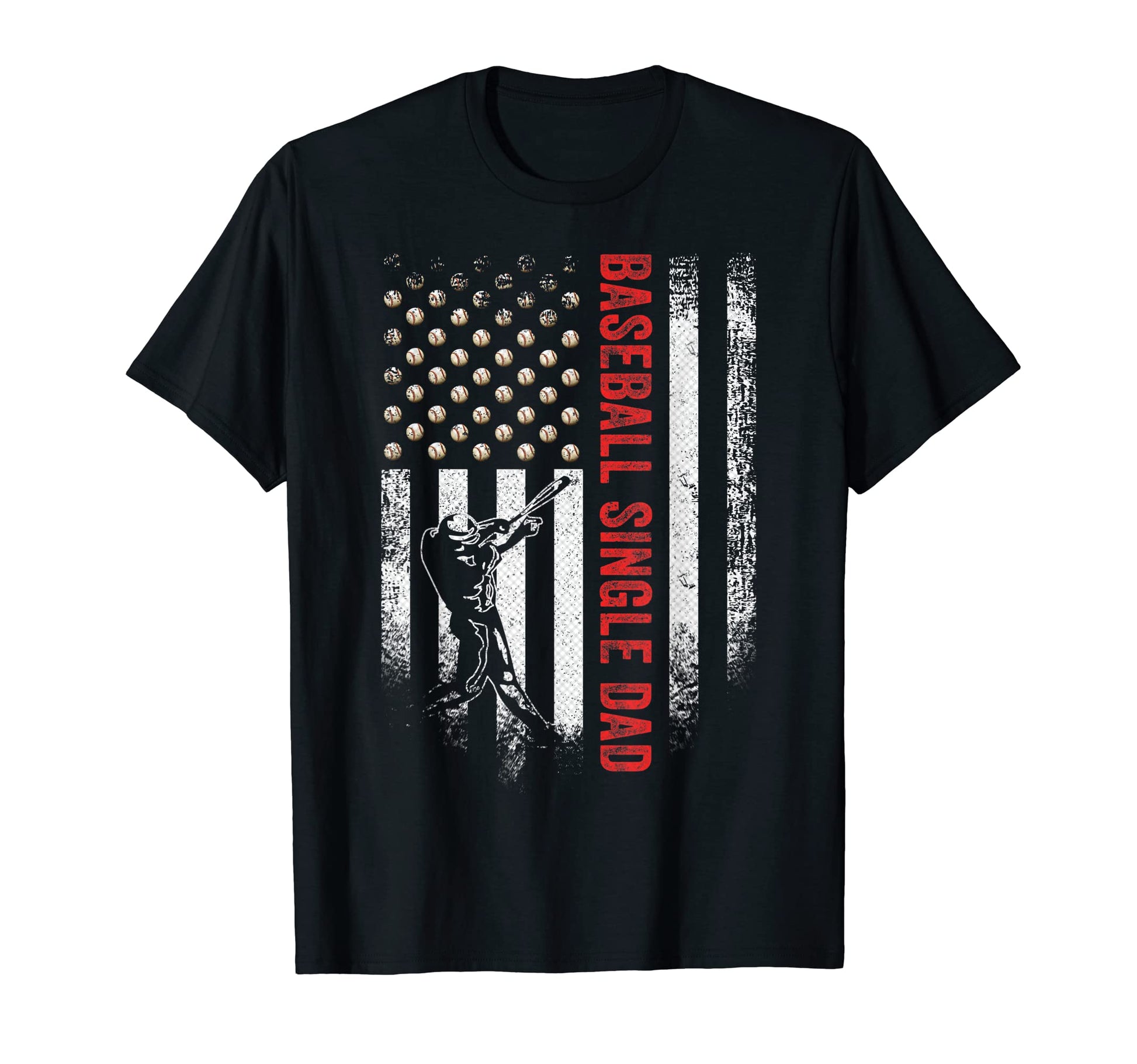 American Flag Proud Baseball Single Dad T-Shirt - Graphic Print Men Women - T-Shirt, Sweatshirt, Hoodie