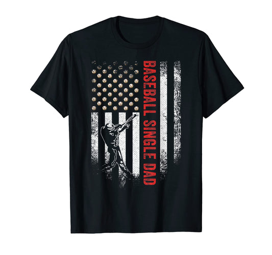 American Flag Proud Baseball Single Dad T-Shirt - Graphic Print Men Women - T-Shirt, Sweatshirt, Hoodie