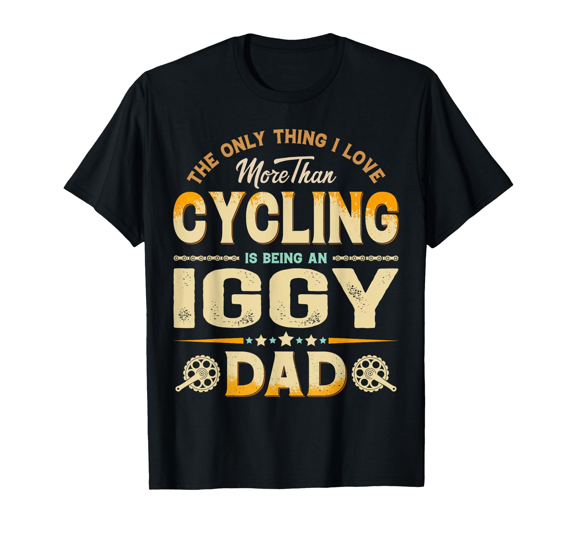 Funny Cycling Fathers Day Iggy Dad Dog T-Shirt - Novelty Apparel Unisex - T-Shirt, Sweatshirt, Hoodie