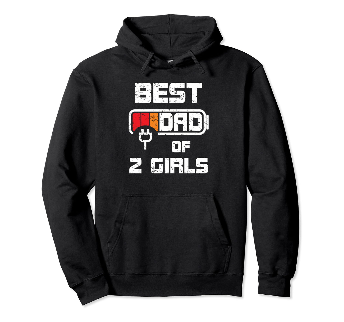 Dad 2 Daughters Funny Fathers Day Dads Hoodie - Fun Novelty Design Unisex - T-Shirt, Sweatshirt, Hoodie