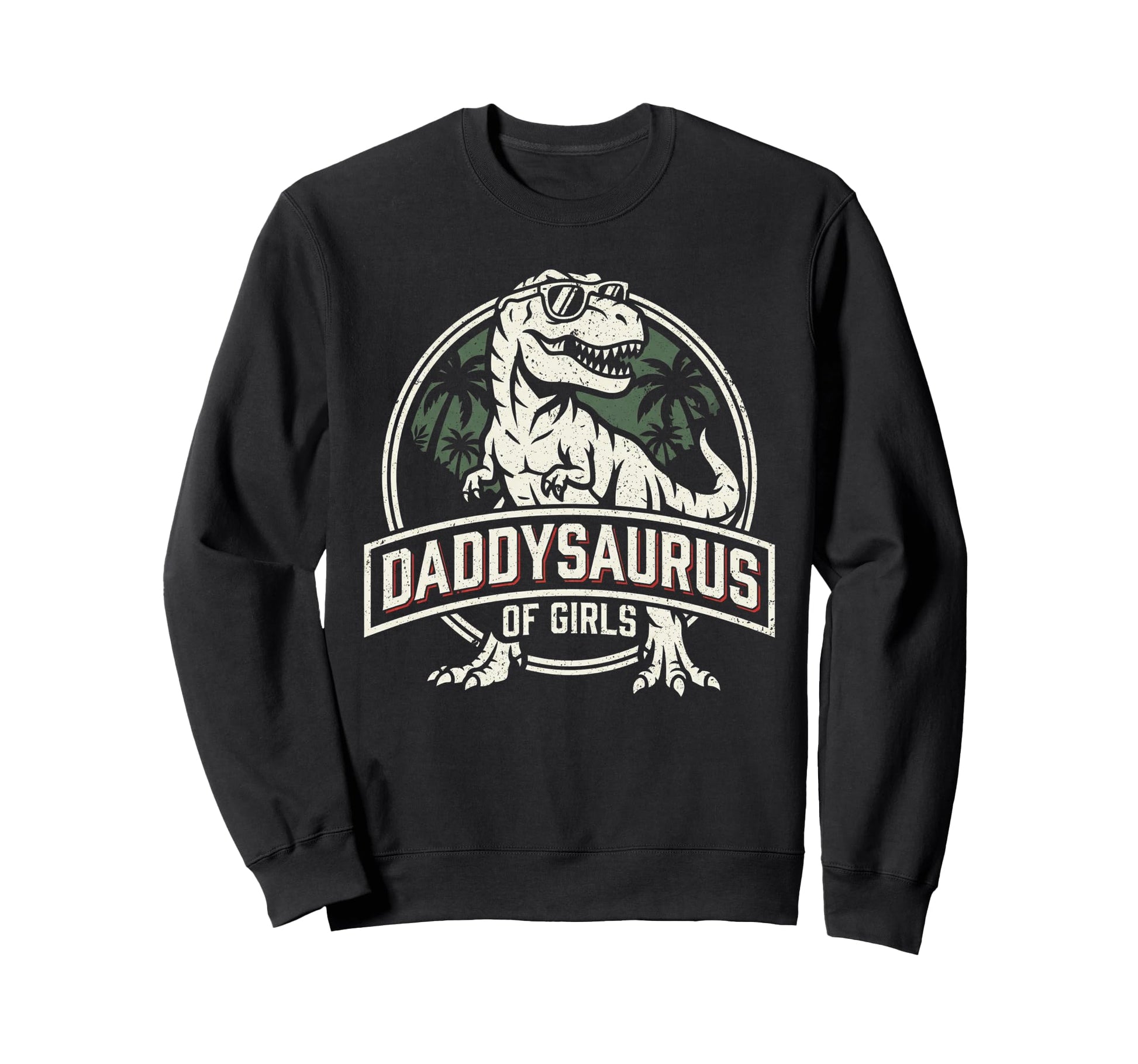 Daddysaurus T Rex Dinosaur Daddy Saurus Sweatshirt - Graphic Print Unisex - T-Shirt, Sweatshirt, Hoodie